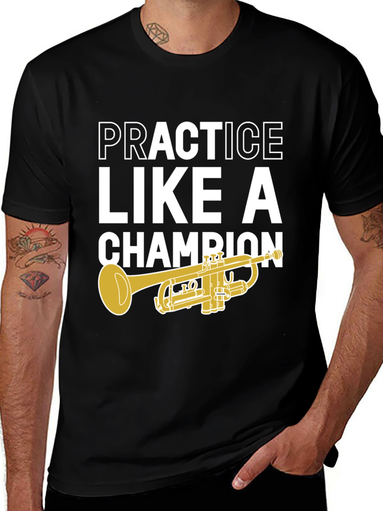 Practice Like A Champion Trumpet T-Shirt
