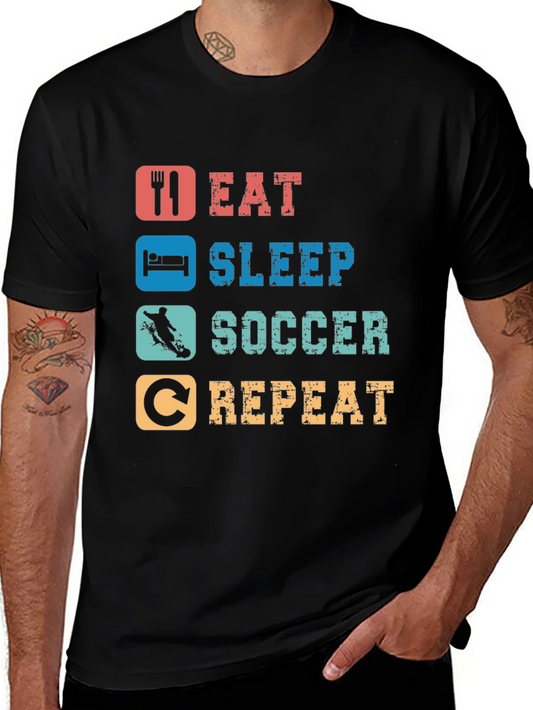 Eat Sleep Soccer Repeat T-Shirt - Sports Fan Tee