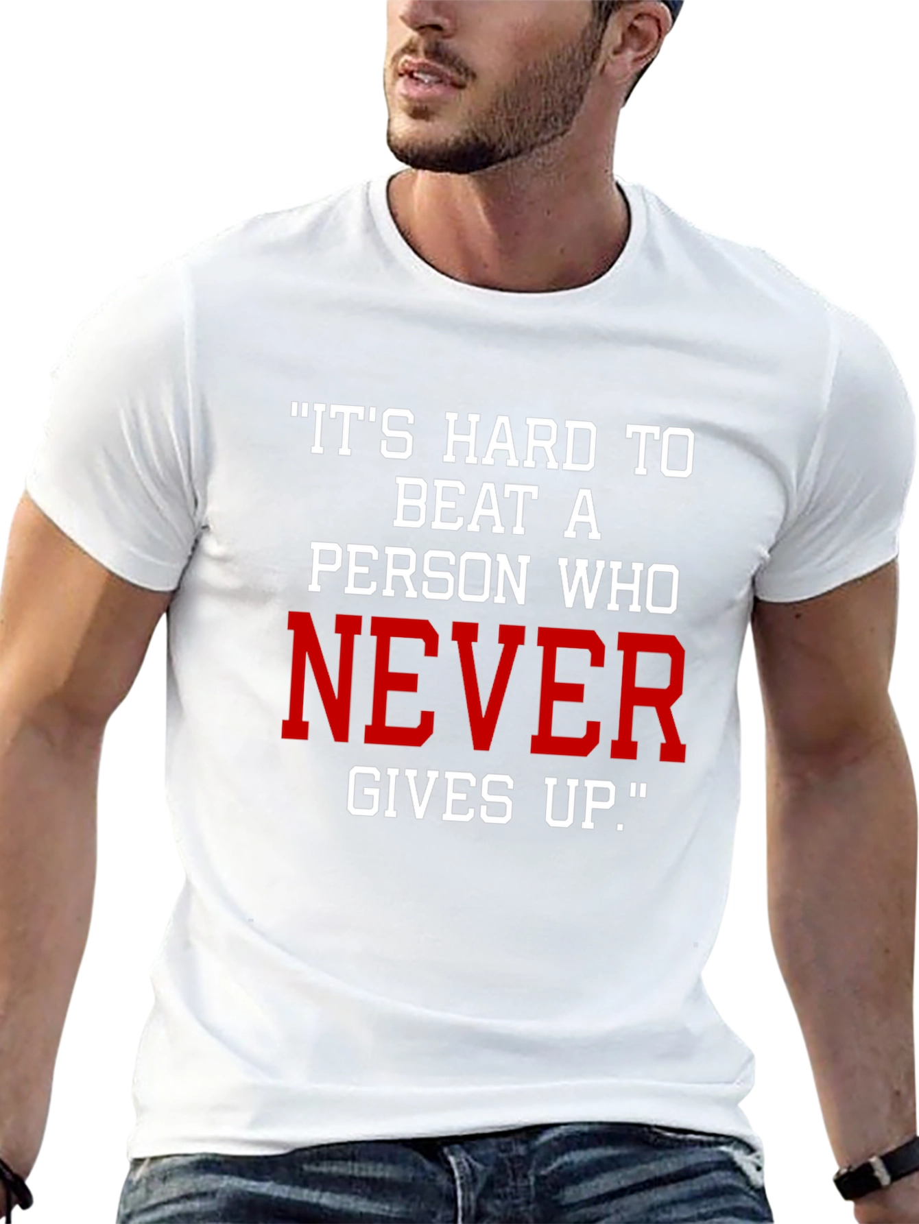 Motivational T-Shirt: Never Give Up!