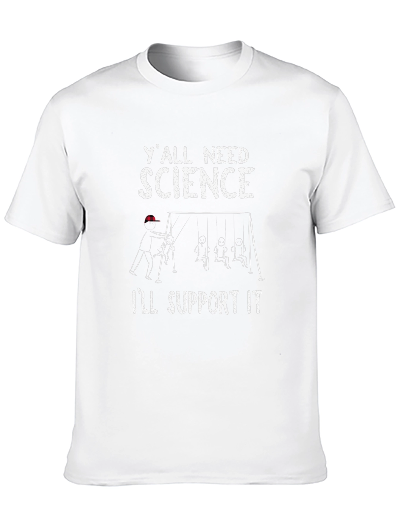 Science Support T-Shirt Funny Physics Design