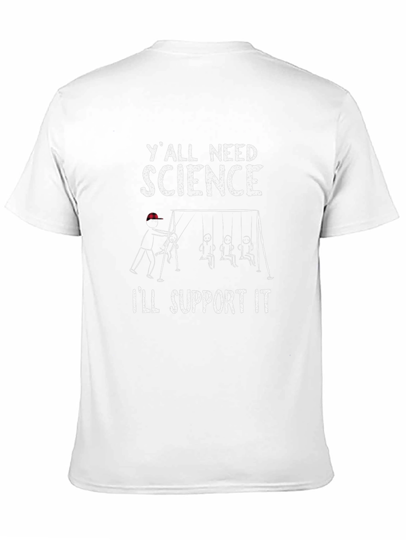 Science Support T-Shirt Funny Physics Design