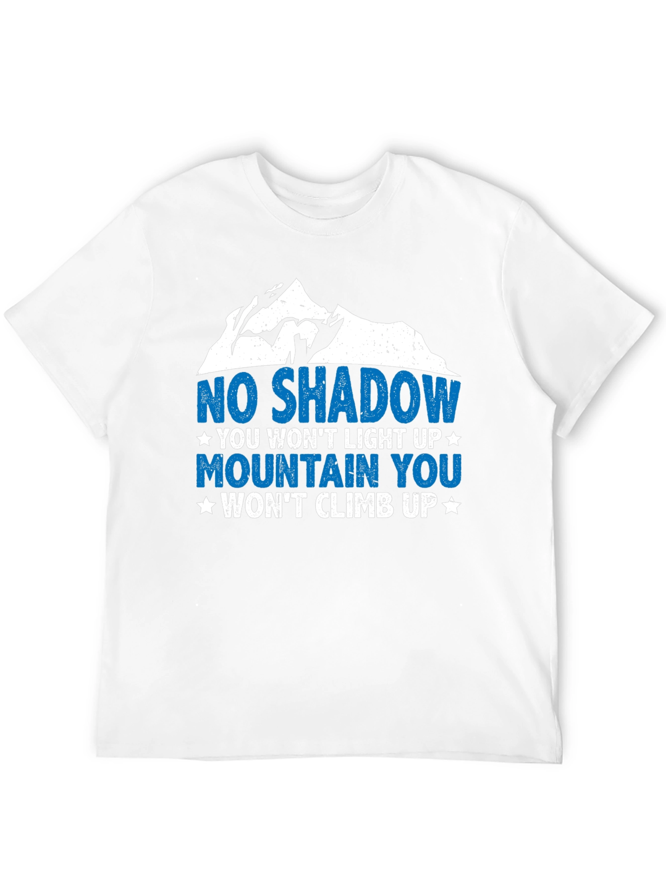 Motivational Mountain Climb Graphic T-Shirt