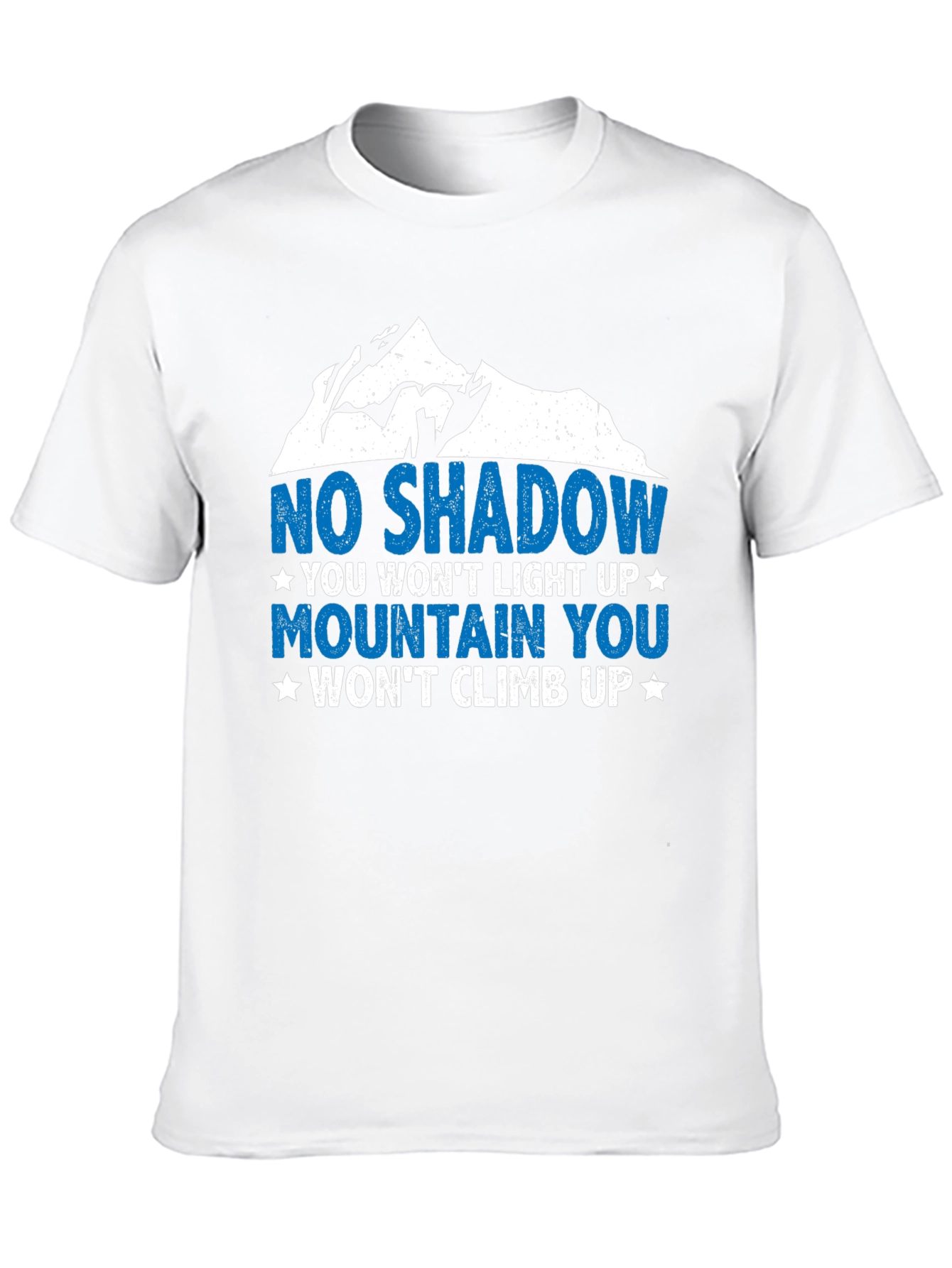 Motivational Mountain Climb Graphic T-Shirt