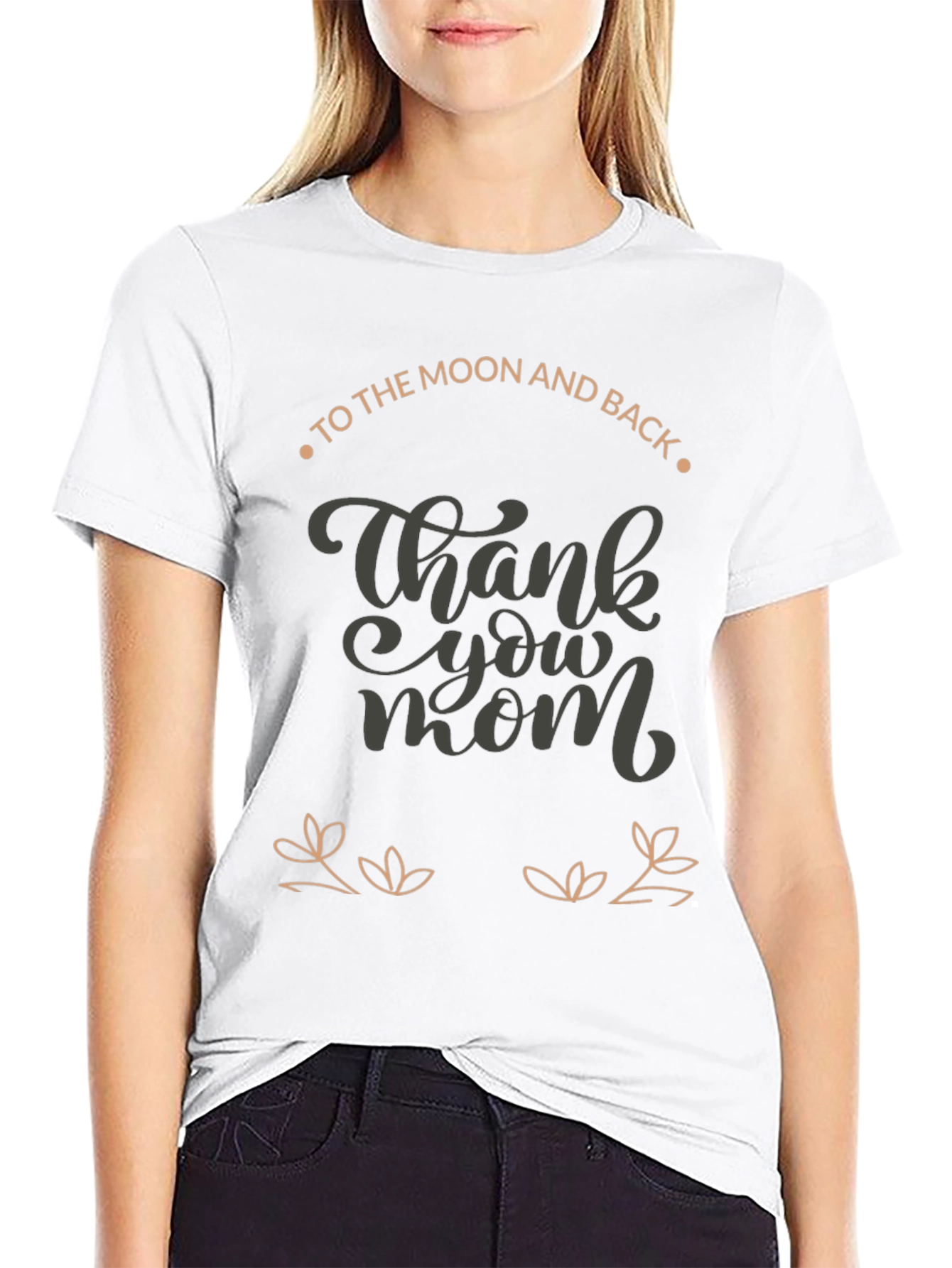 Thank You Mom T-Shirt