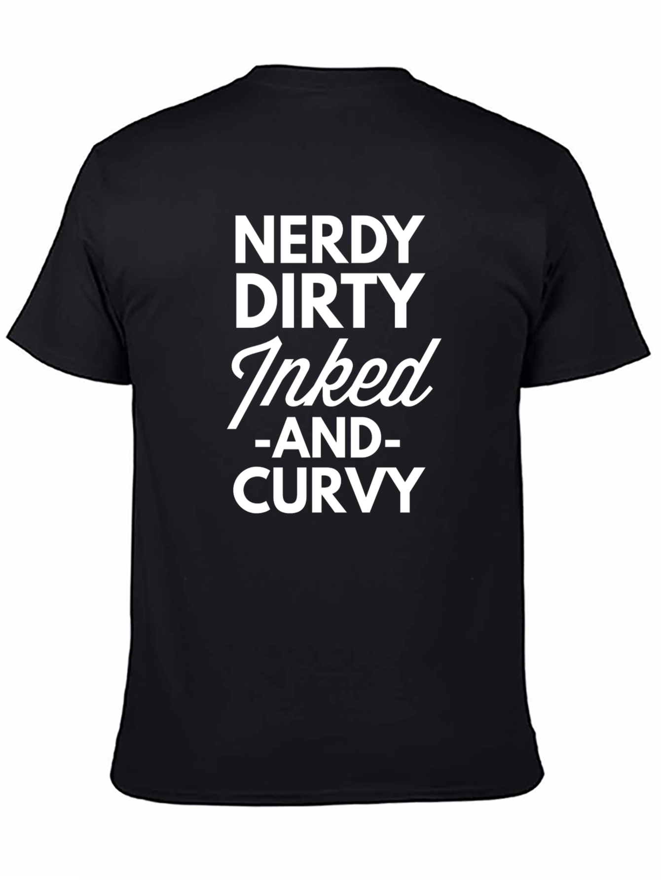 Nerdy Dirty Inked Curvy Black T-Shirt