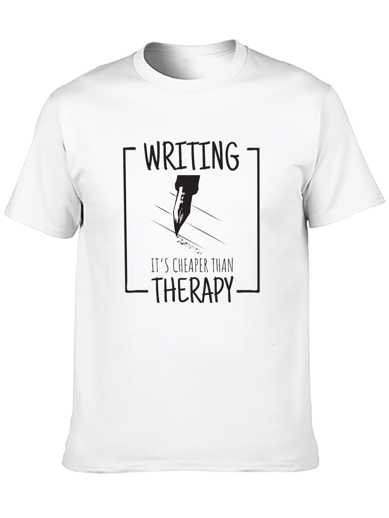Writing Cheaper Than Therapy Graphic Tee