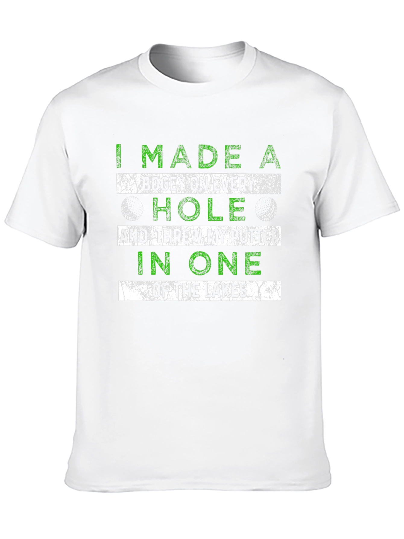 Golf Humor T-Shirt: Bogey Every Hole