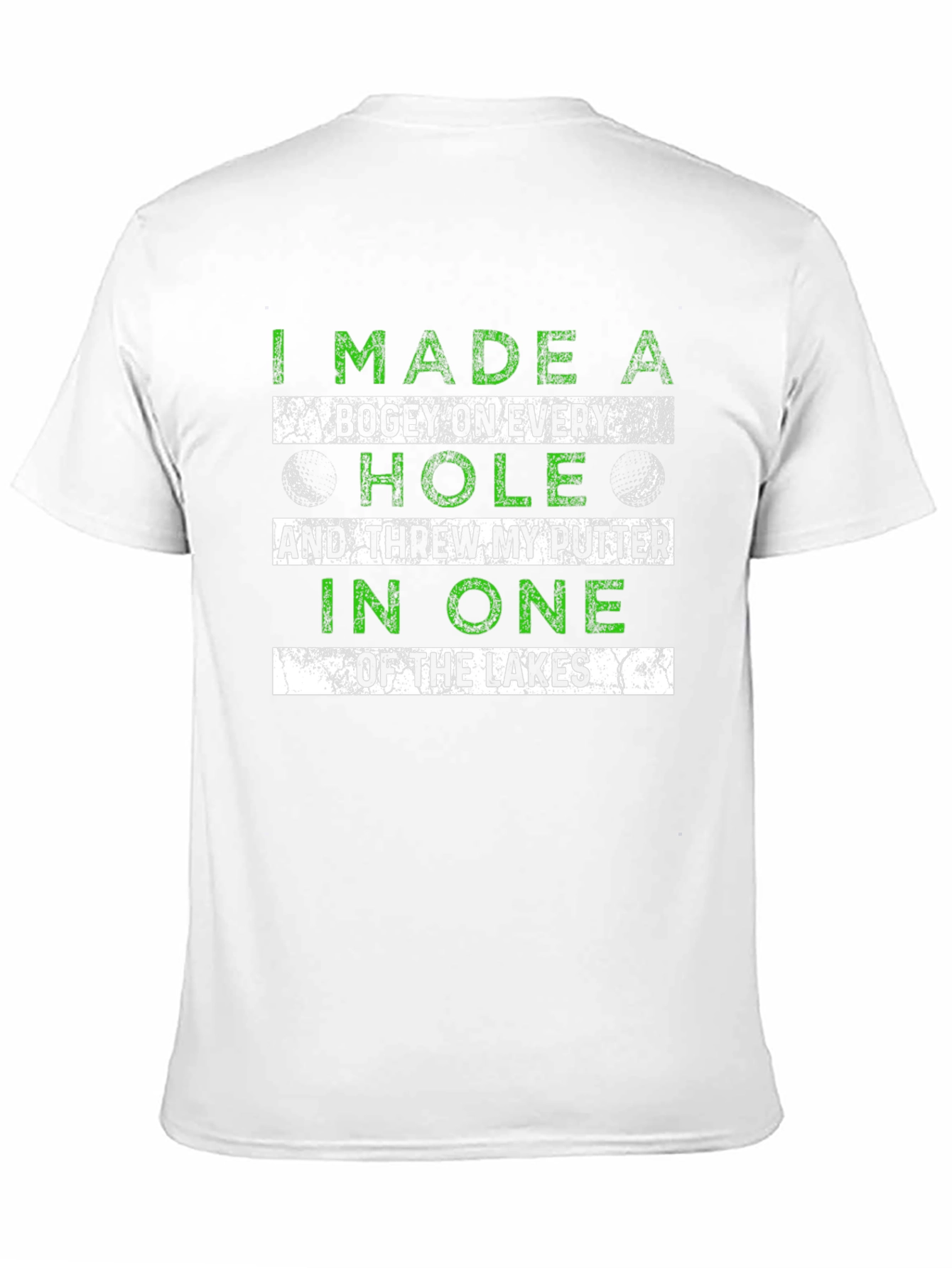 Golf Humor T-Shirt: Bogey Every Hole