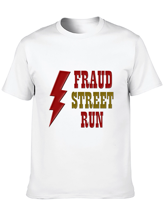 Fraud Street Run Graphic T-Shirt