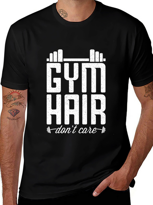 Gym Hair Dont Care T-Shirt - Workout Apparel