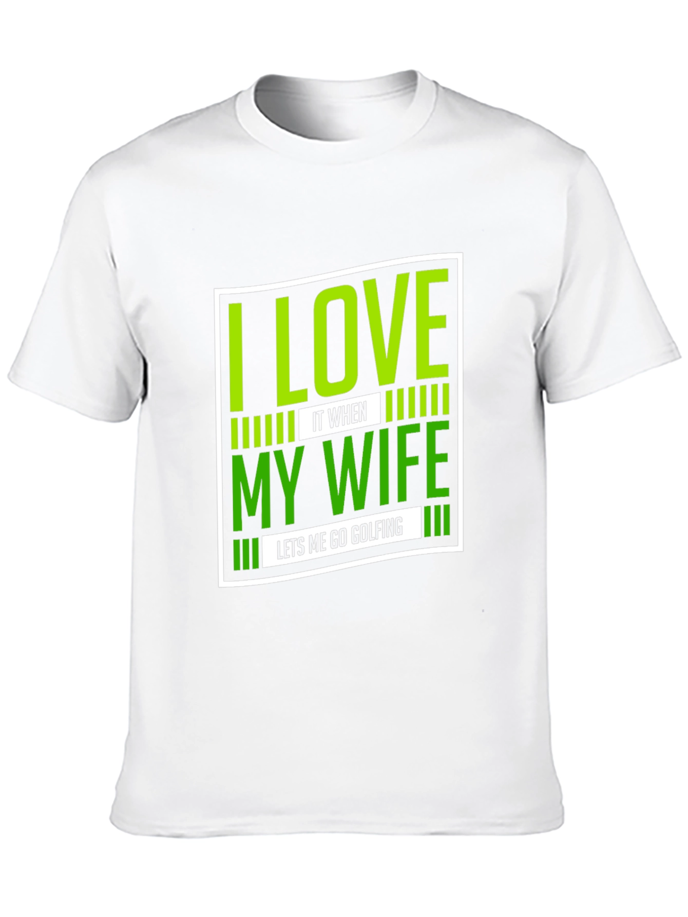 Funny Golfing T-Shirt - I Love My Wife