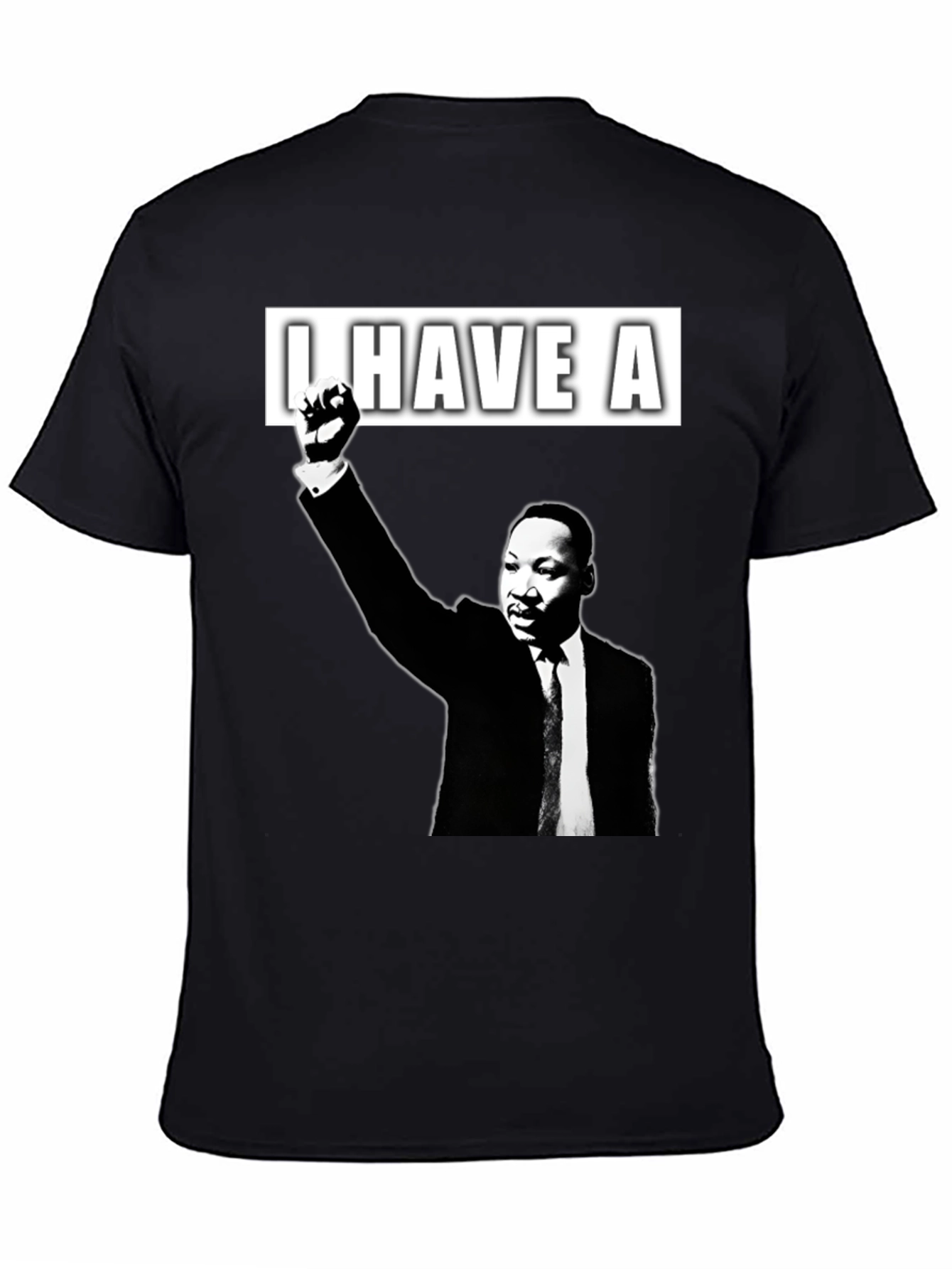 I Have A Dream MLK T-Shirt - Black