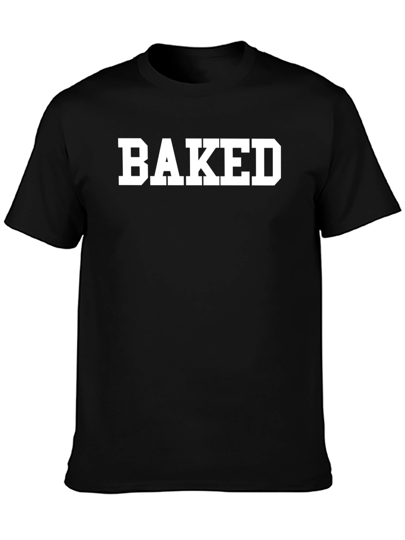 Baked T-Shirt - Bold Graphic Tee