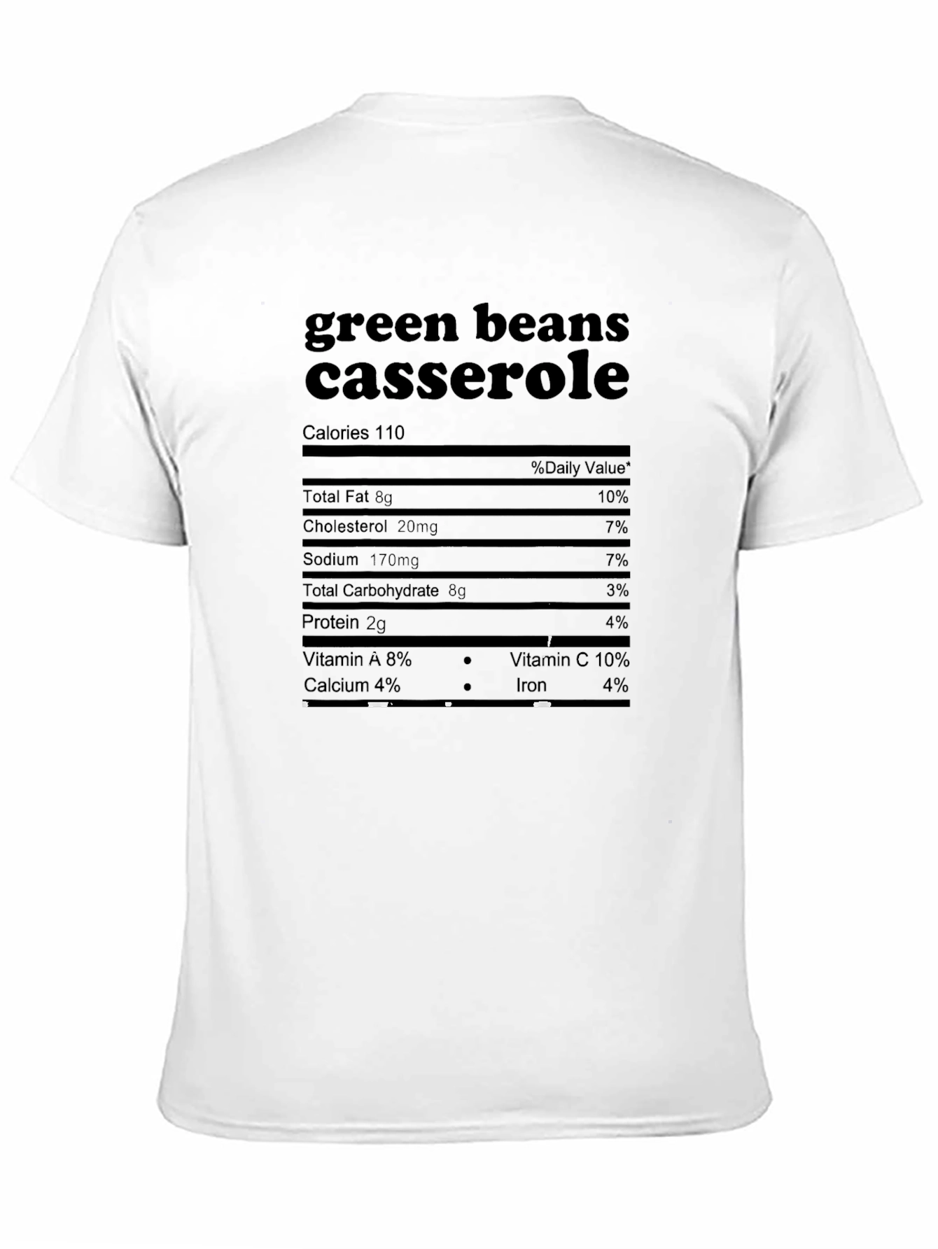 Green Bean Casserole Nutrition Facts Graphic Tee