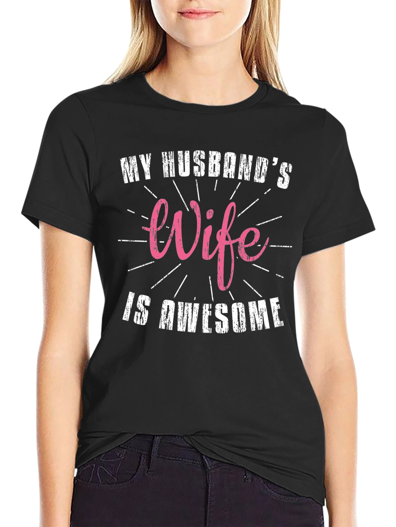 My Husbands Wife is Awesome T-Shirt