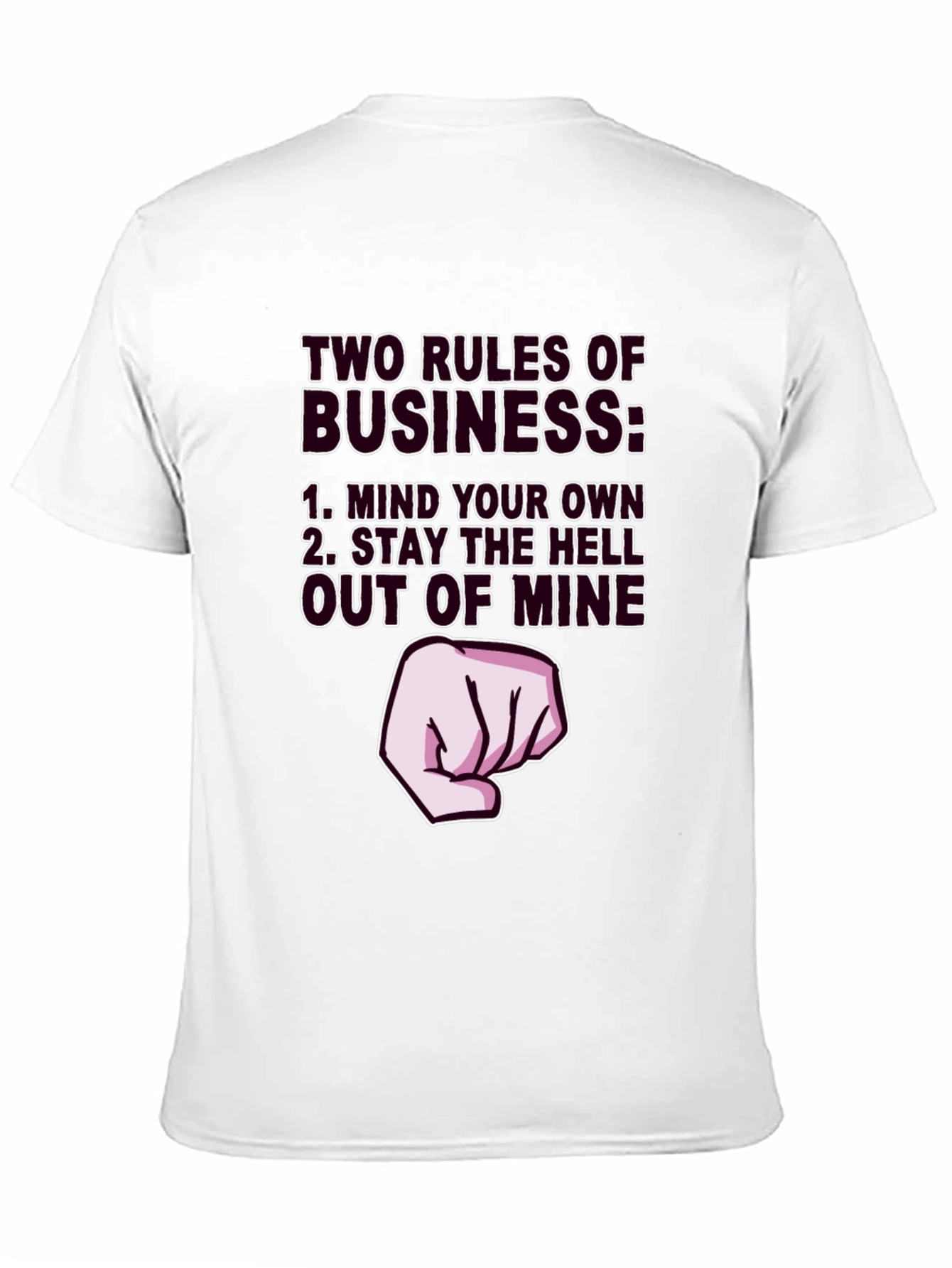 Two Rules of Business Graphic Tee