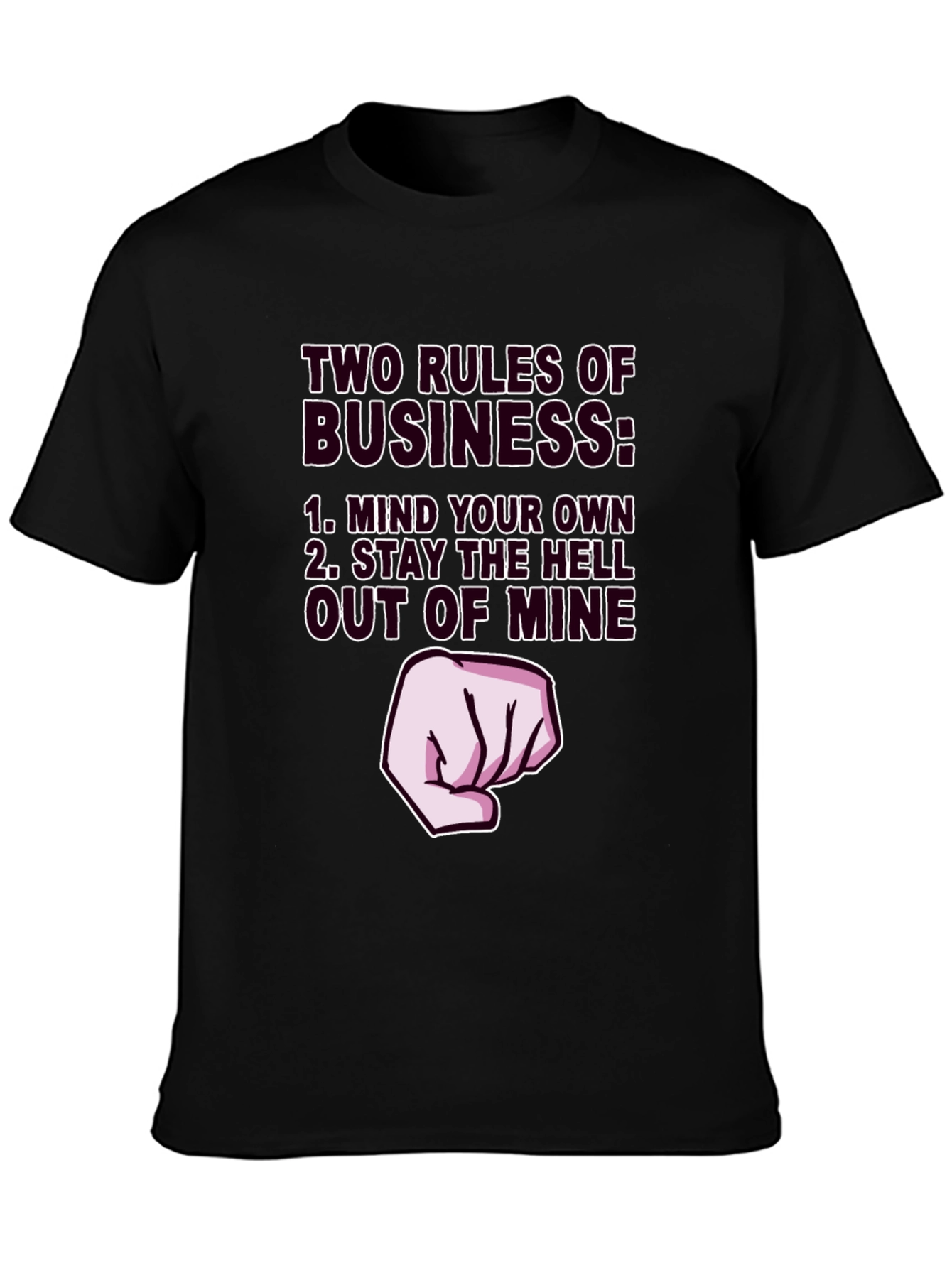 Two Rules of Business Graphic Tee