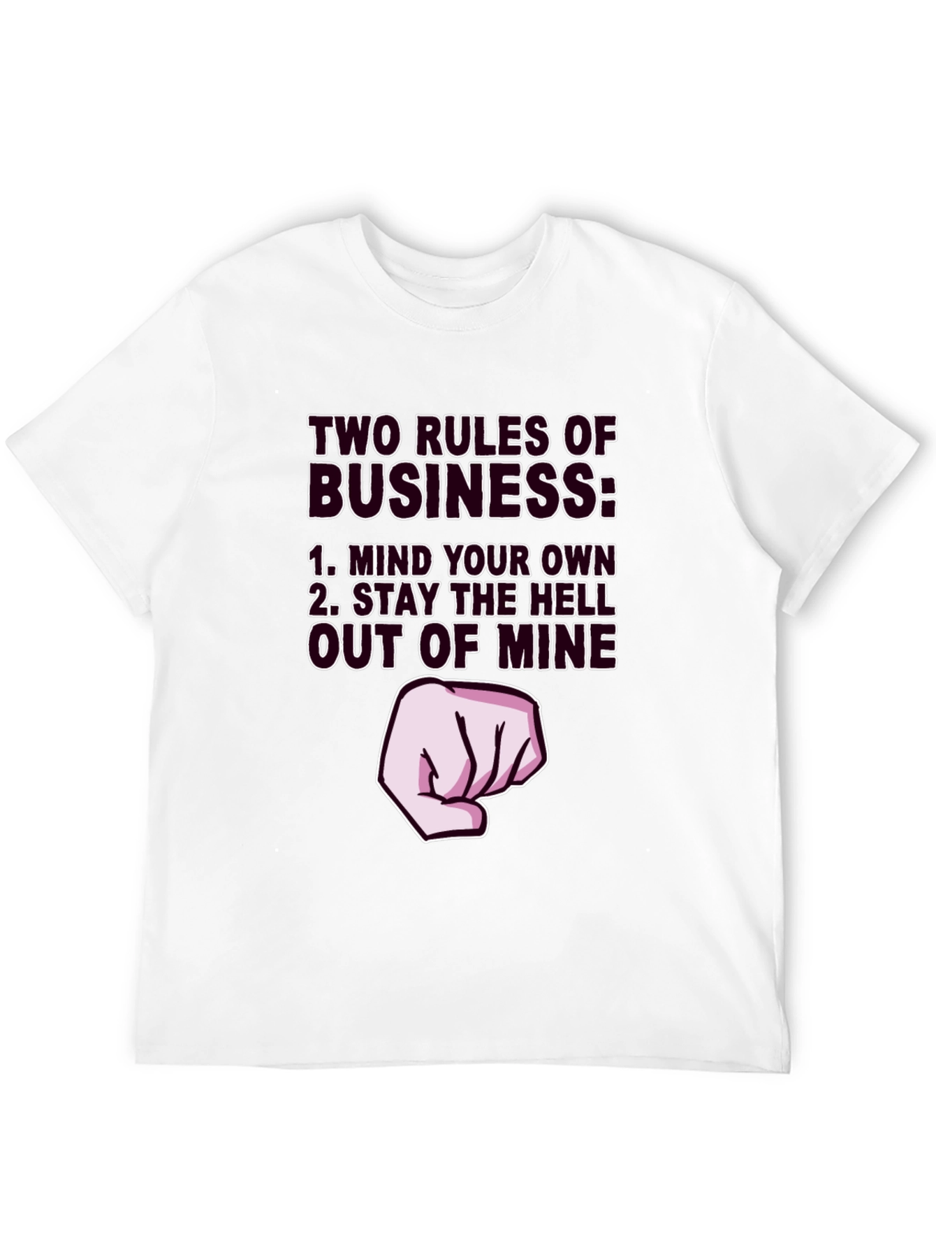 Two Rules of Business Graphic Tee
