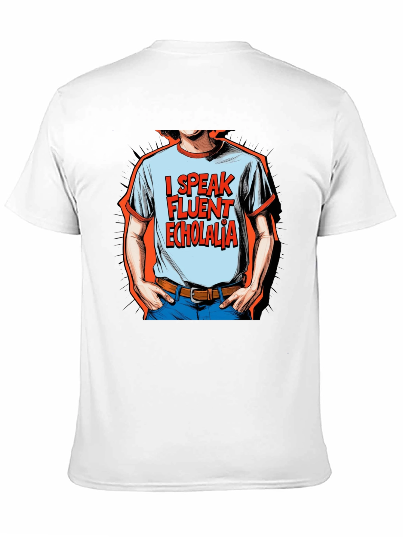 I Speak Fluent Echolalia Graphic Tee