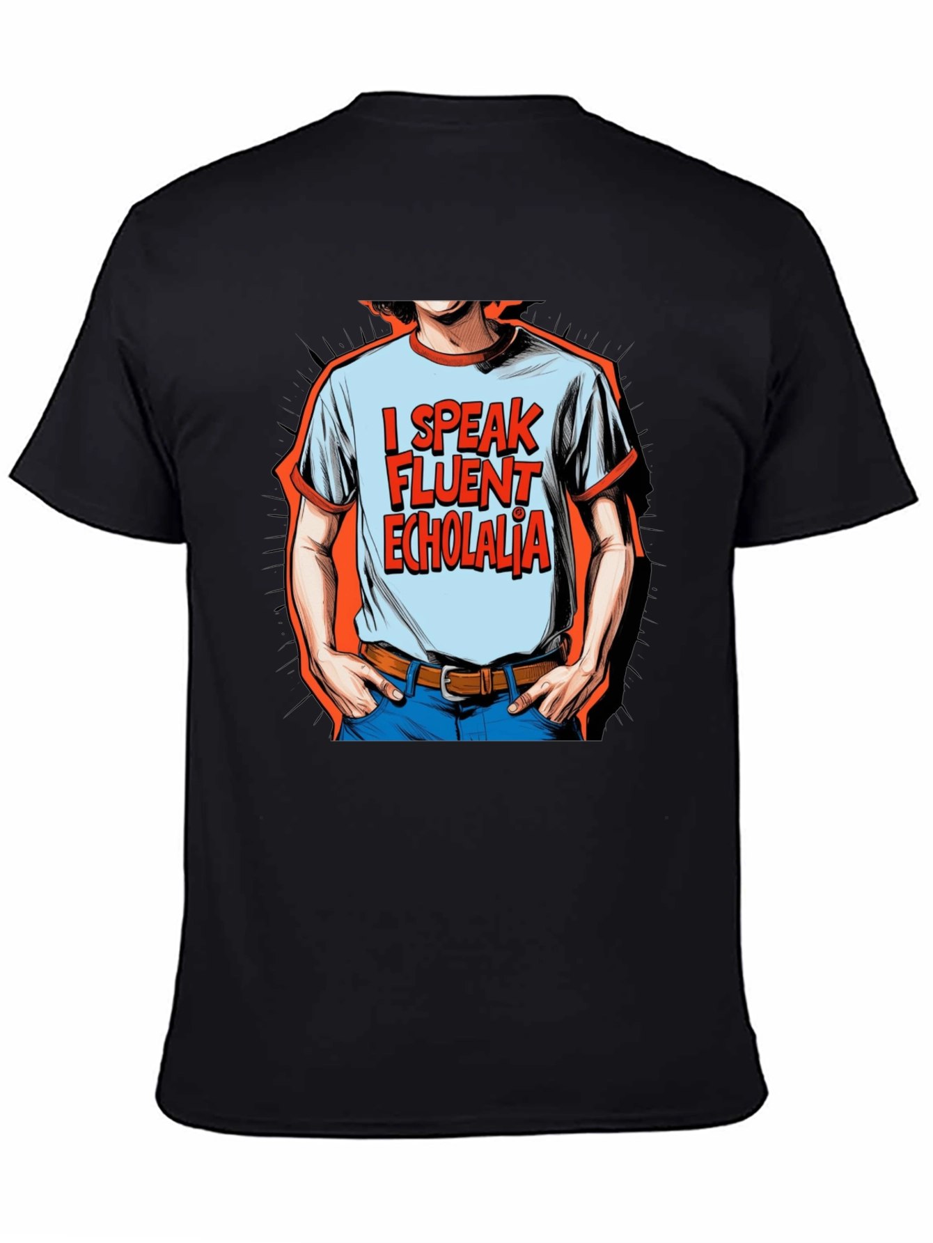 I Speak Fluent Echolalia Graphic Tee