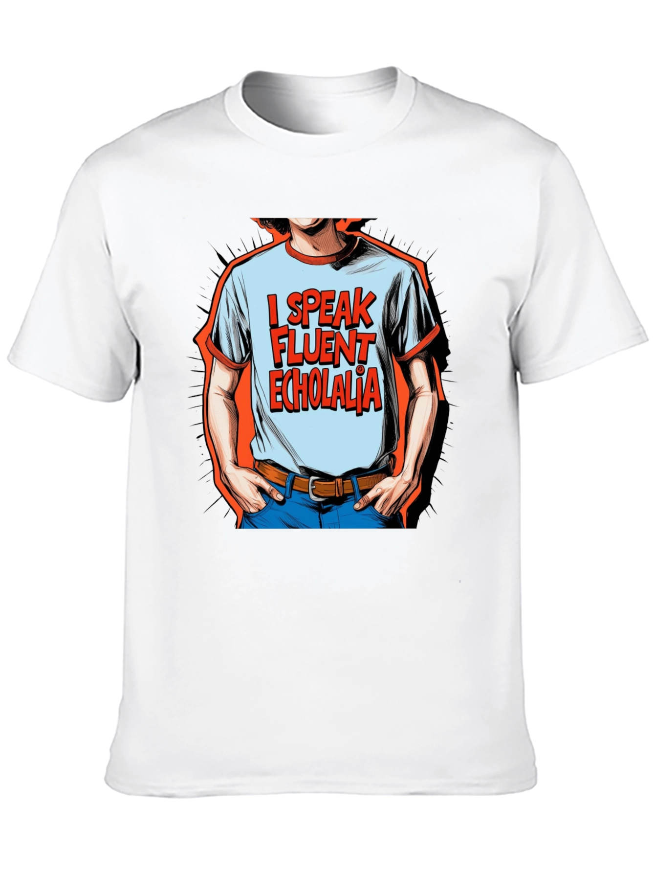 I Speak Fluent Echolalia Graphic Tee