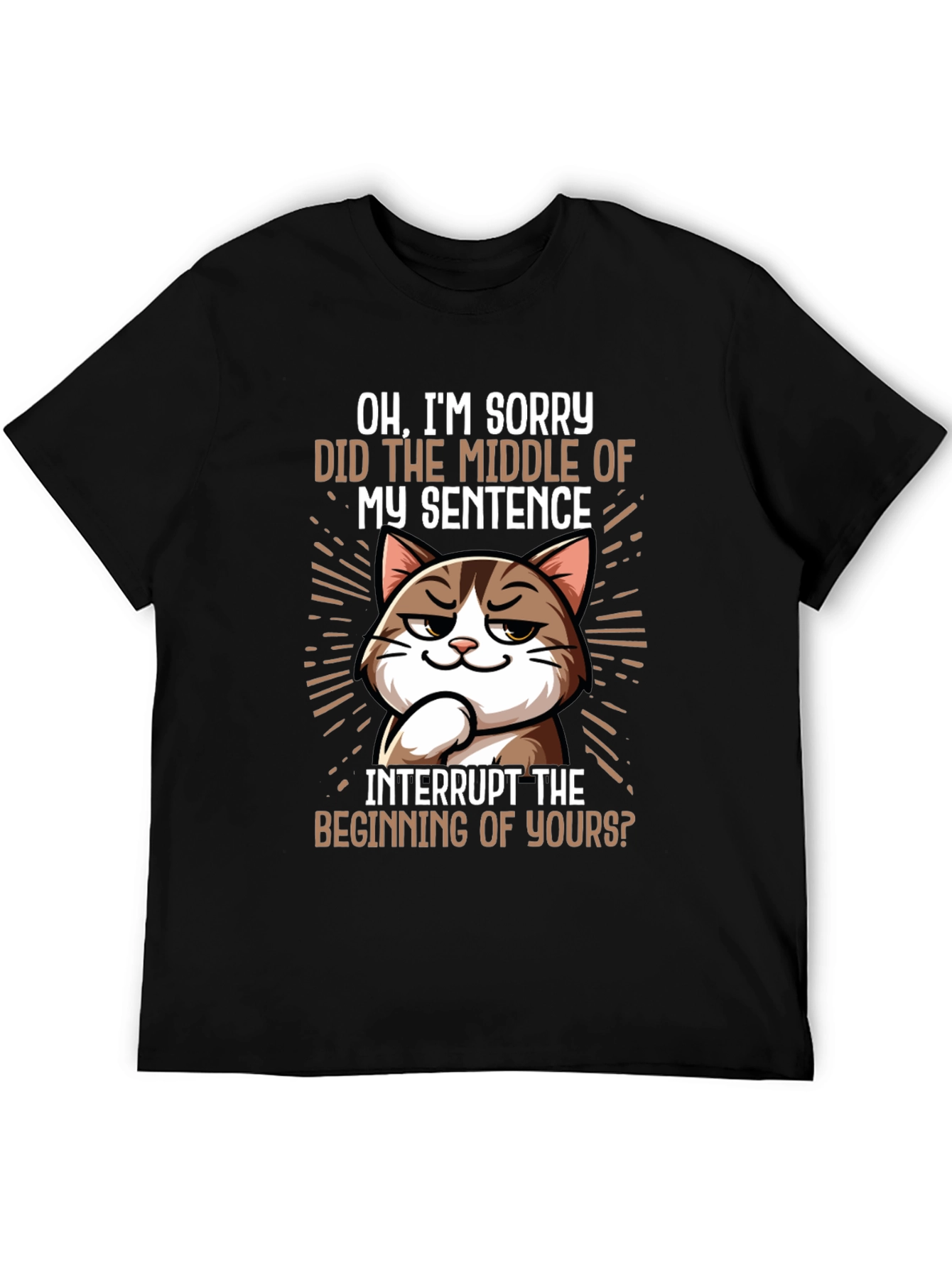Sarcastic Cat T-Shirt - Funny Sarcasm Tee