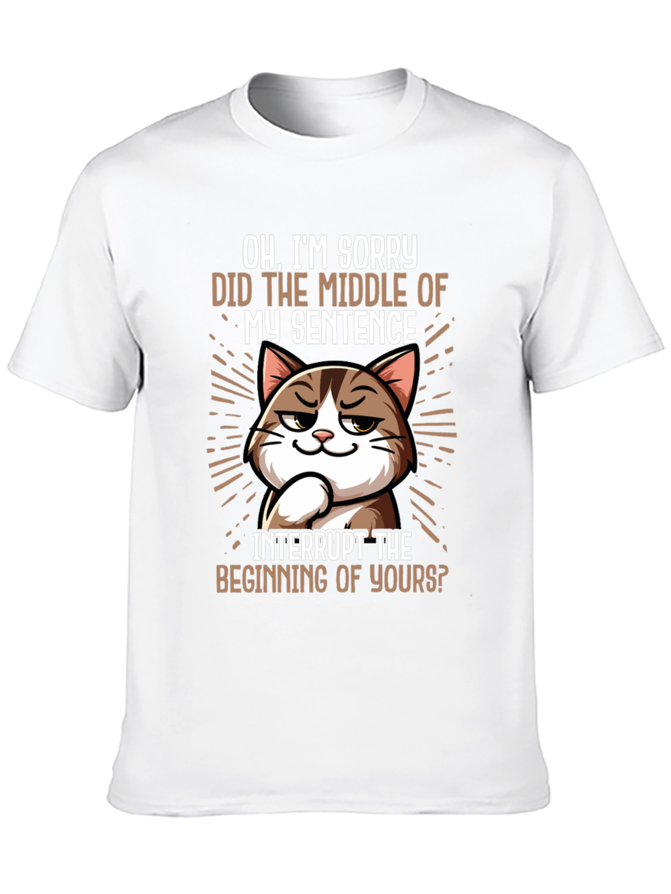 Sarcastic Cat T-Shirt - Funny Sarcasm Tee