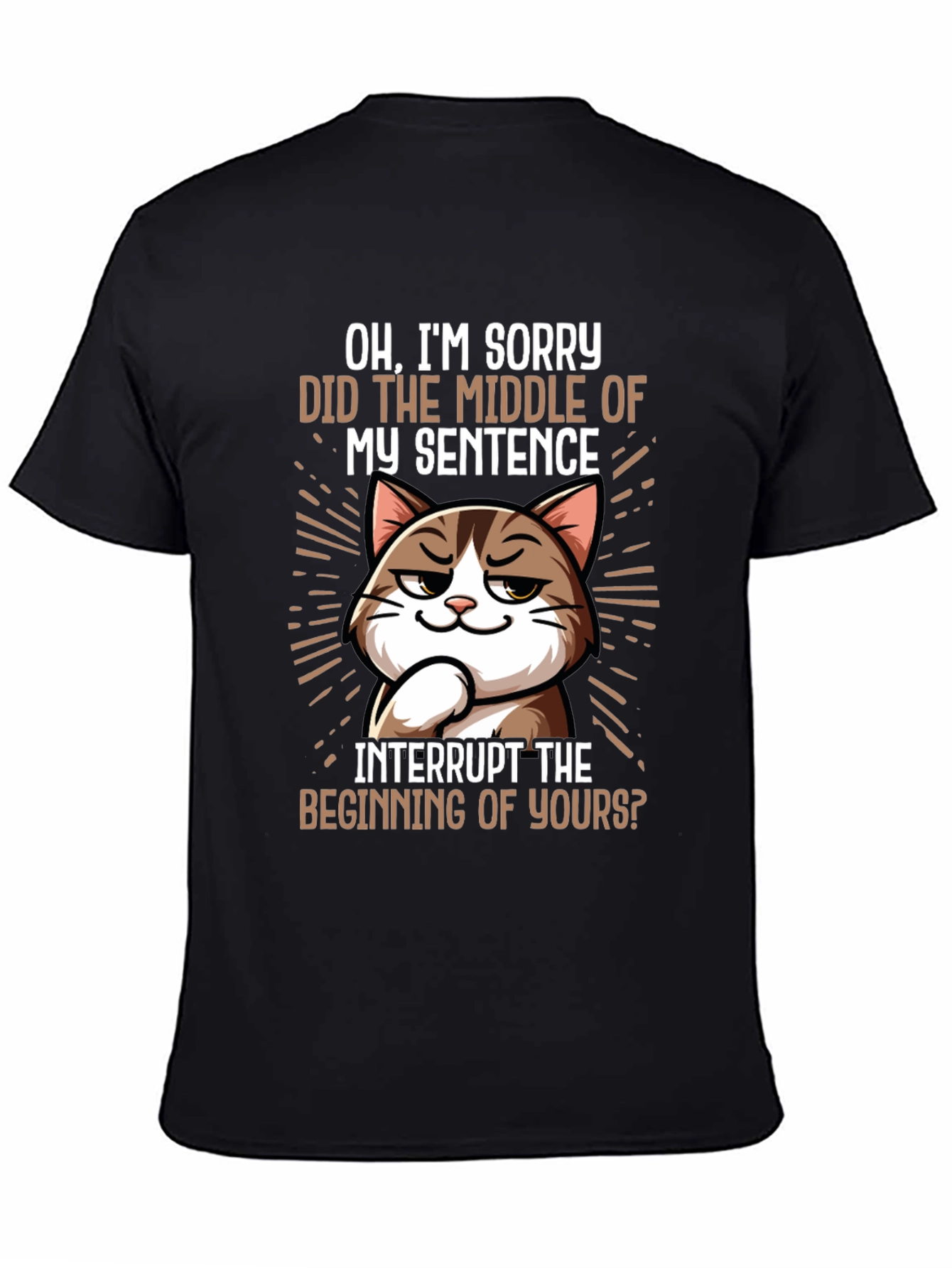 Sarcastic Cat T-Shirt - Funny Sarcasm Tee