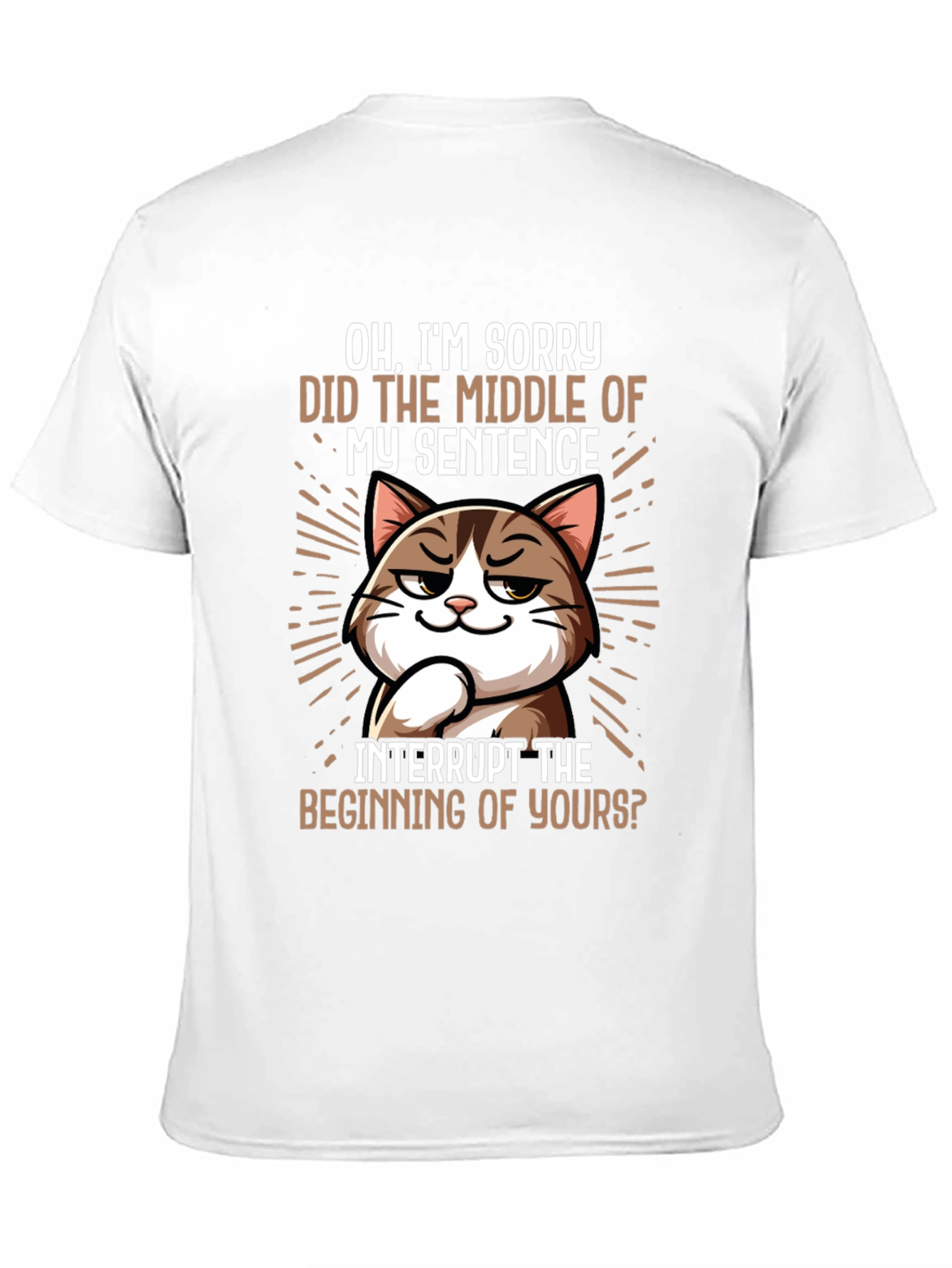 Sarcastic Cat T-Shirt - Funny Sarcasm Tee