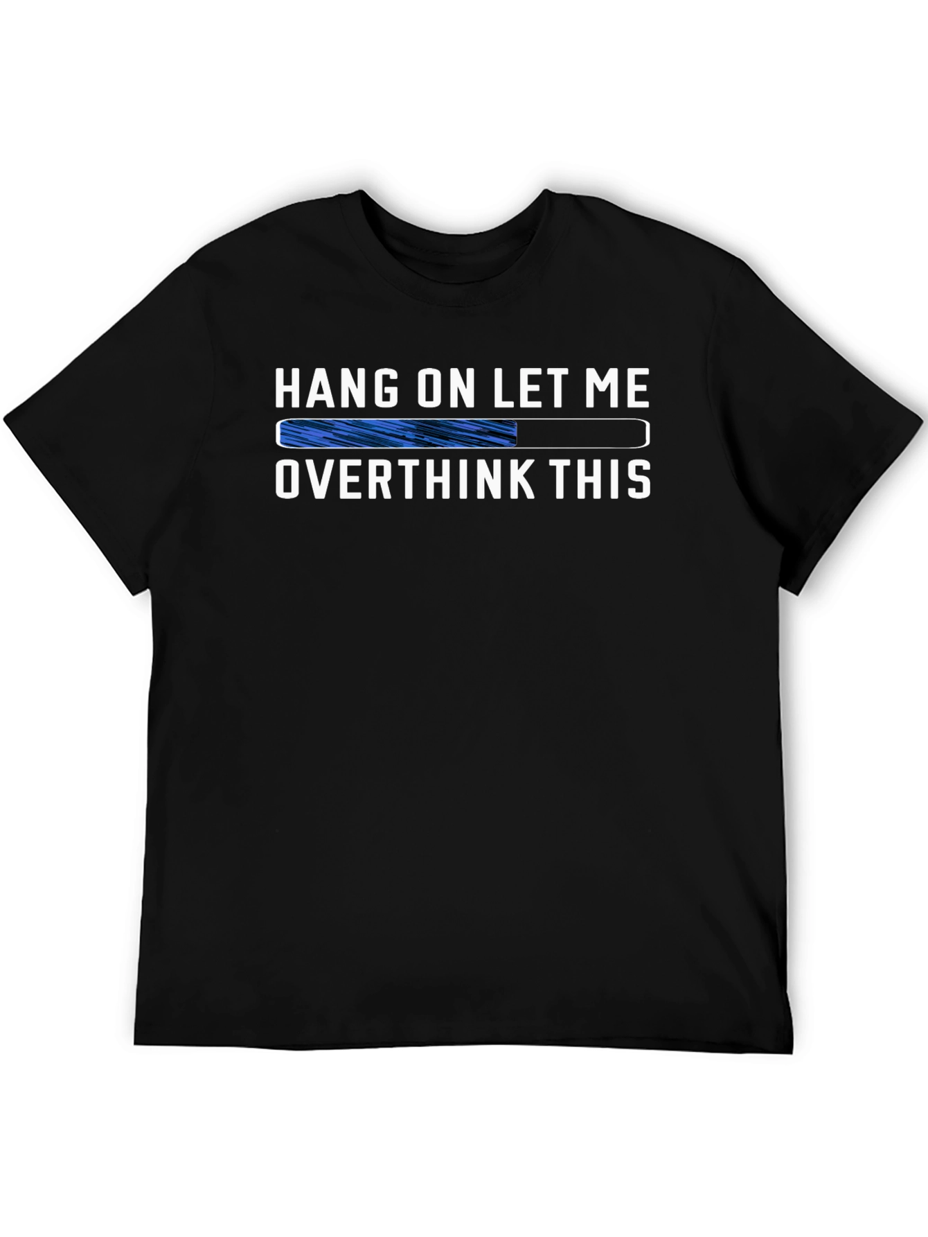 Overthink This Funny Graphic T-Shirt