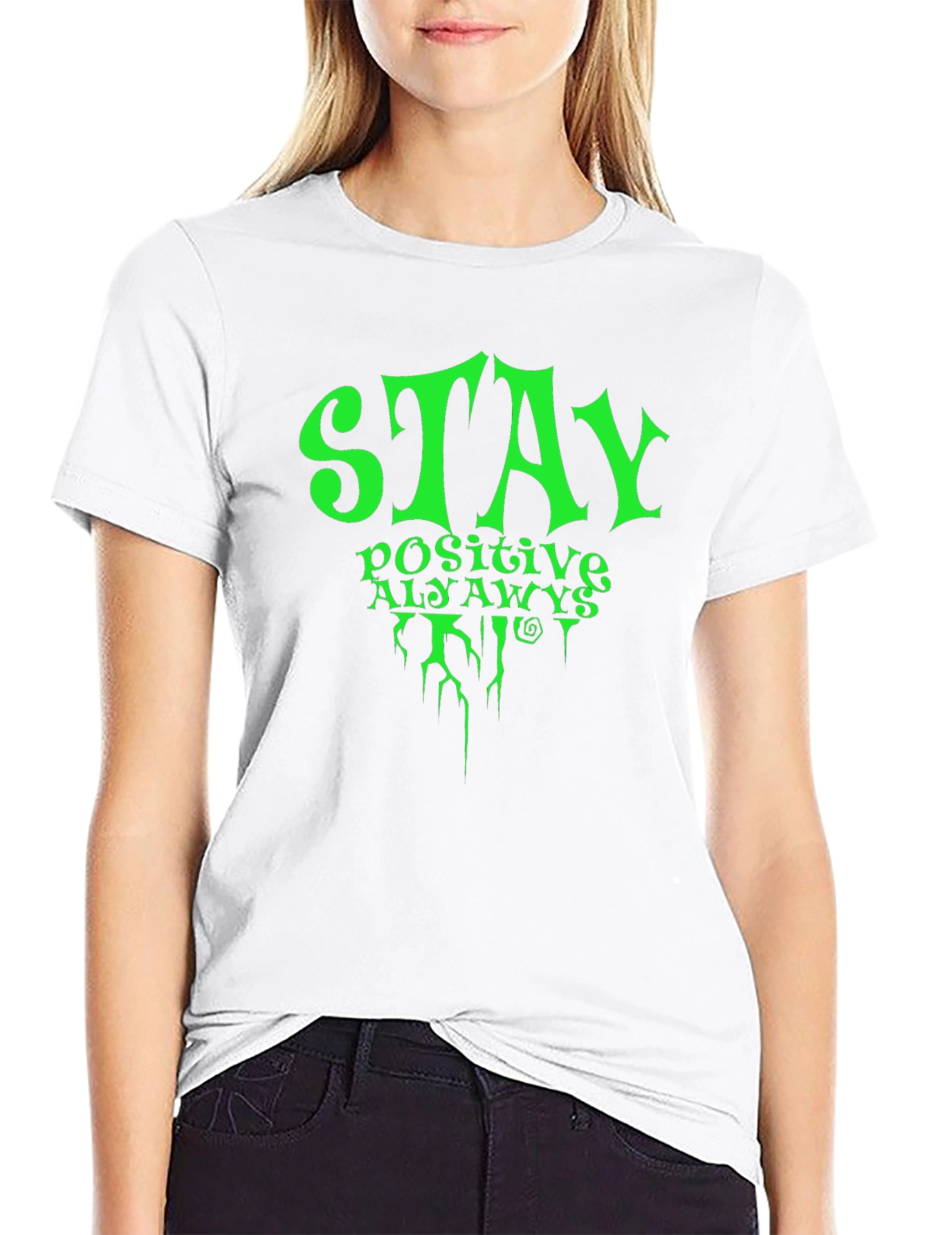 Stay Positive Always T-Shirt Mens Black Graphic Tee