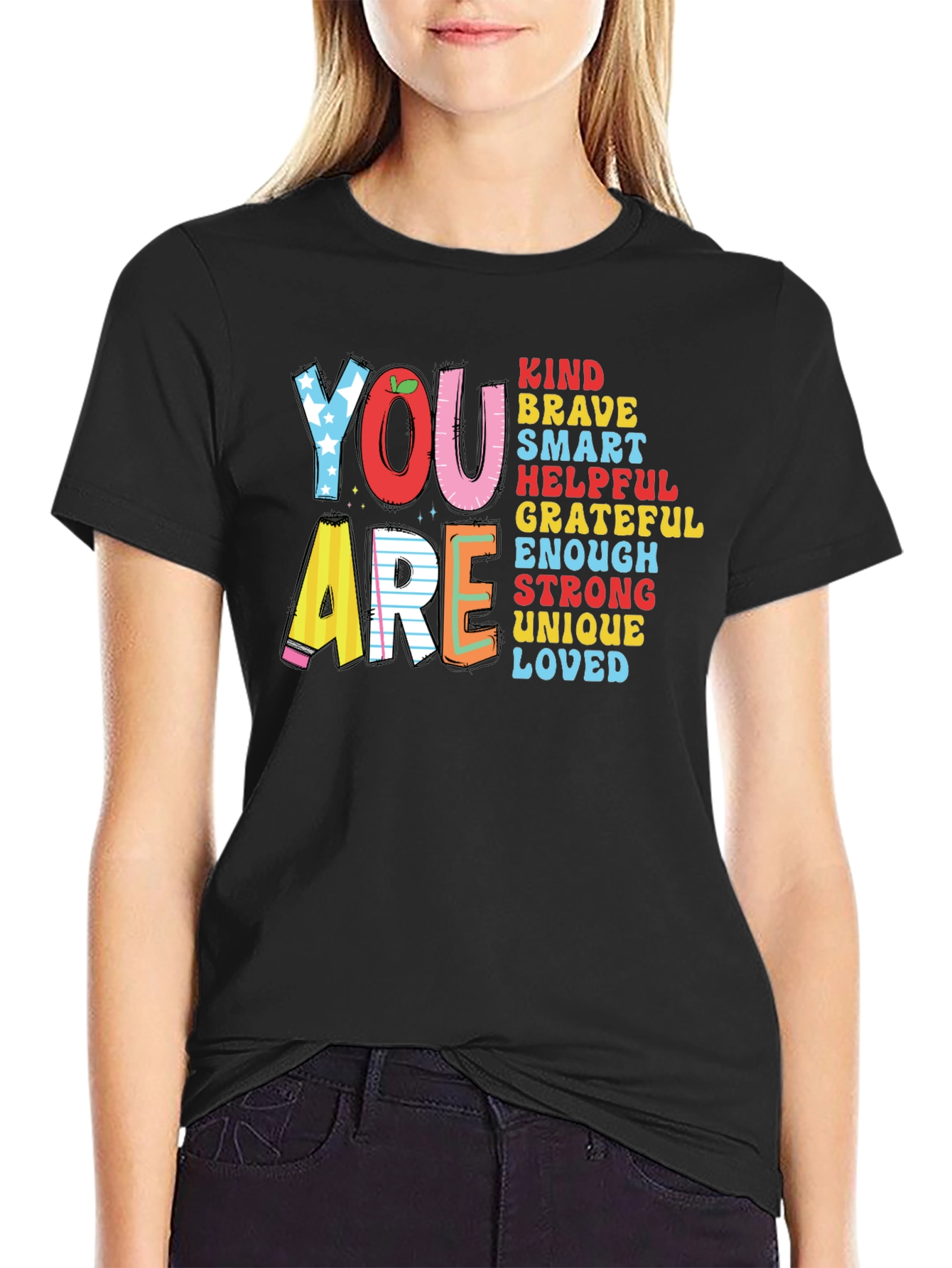 You Are Kind Brave Smart Teacher T-Shirt
