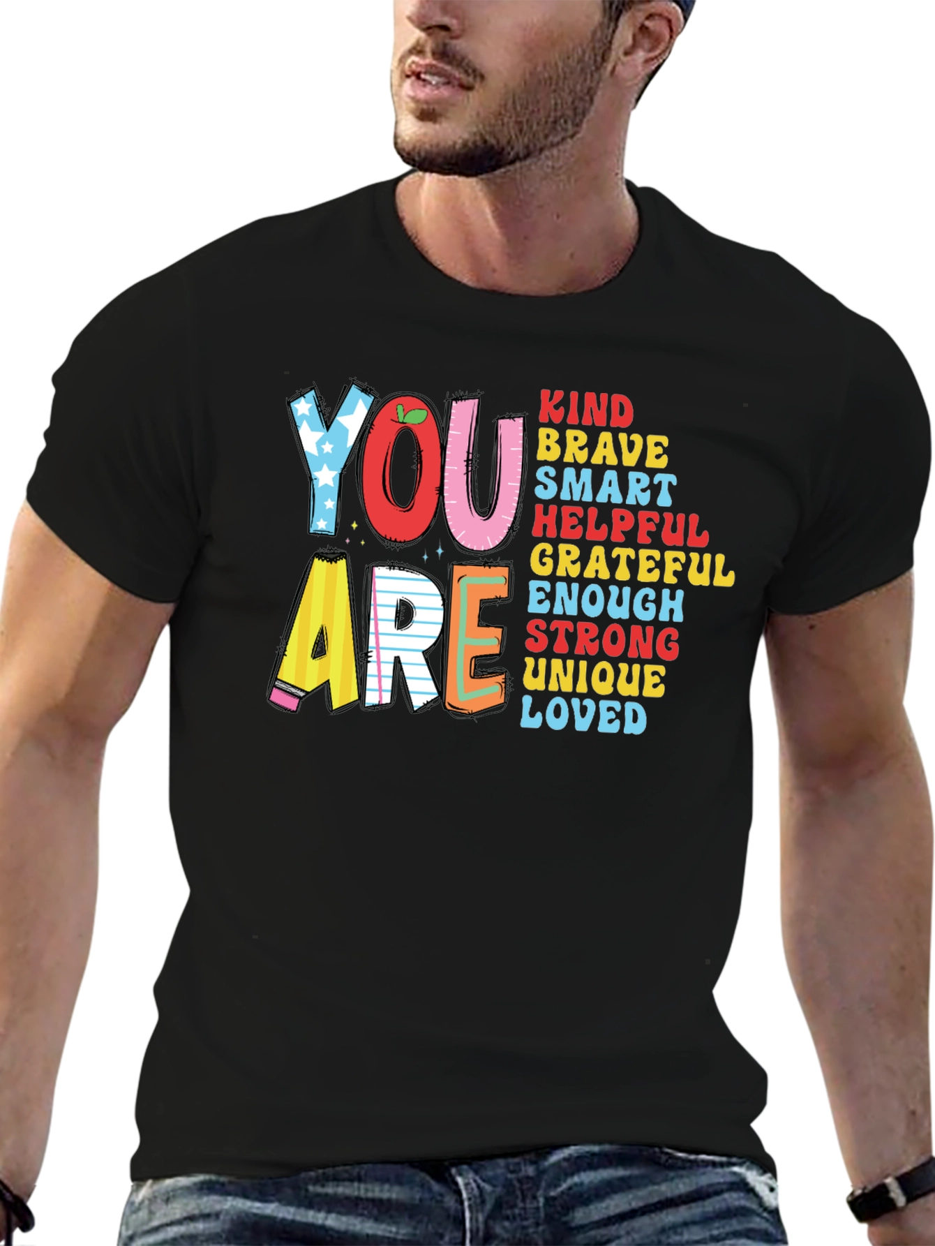 You Are Kind Brave Smart Teacher T-Shirt