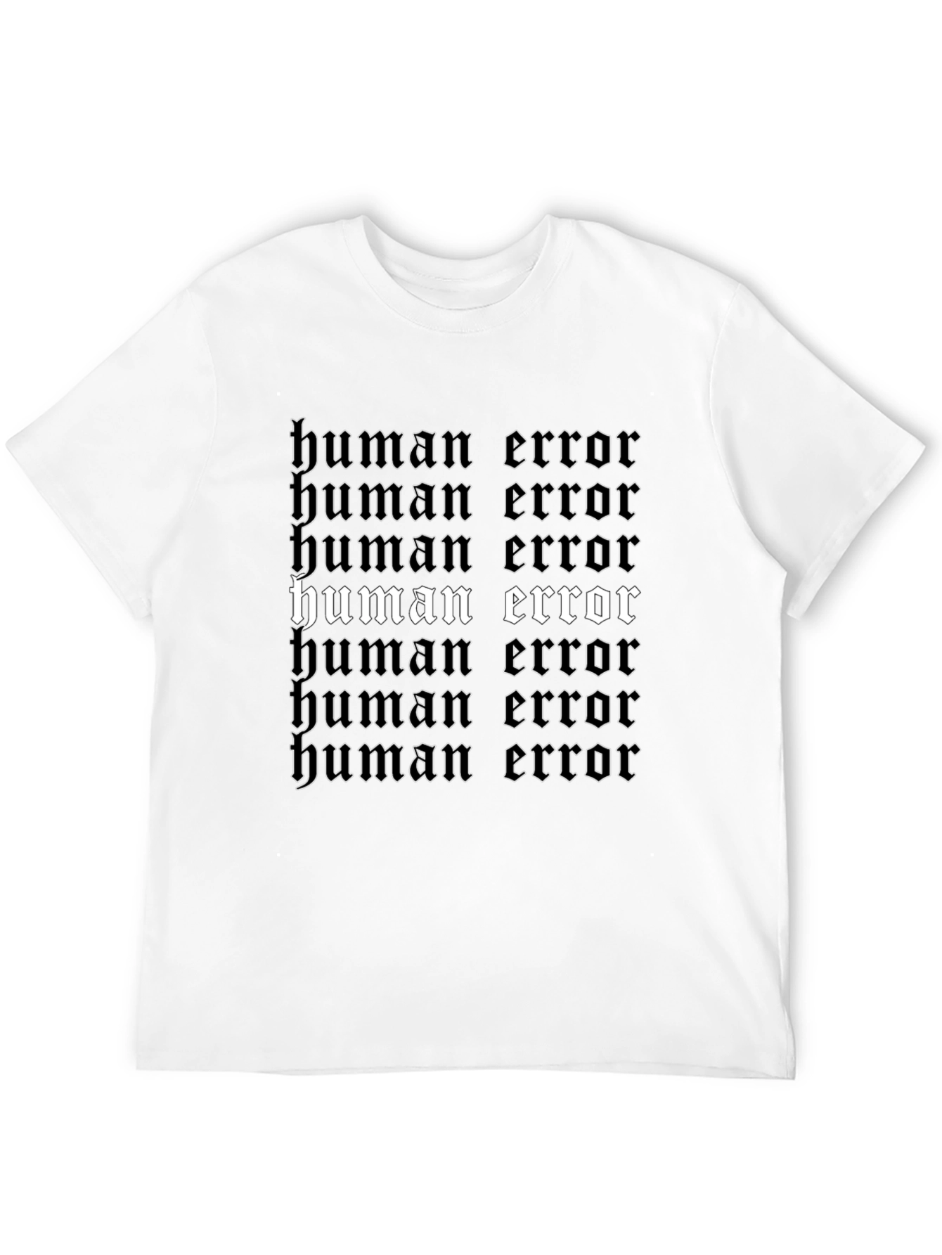 Human Error Graphic Tee - Gothic Text Print