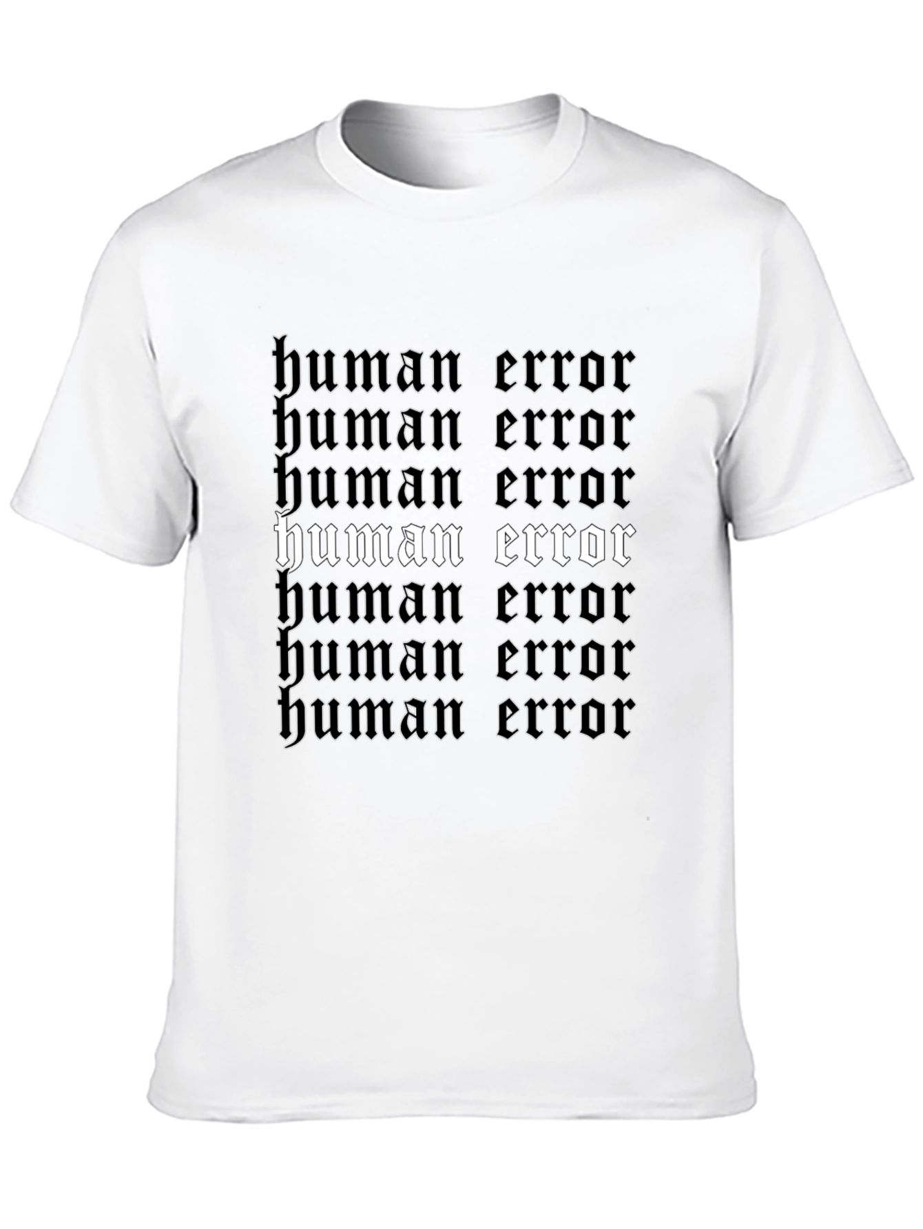 Human Error Graphic Tee - Gothic Text Print