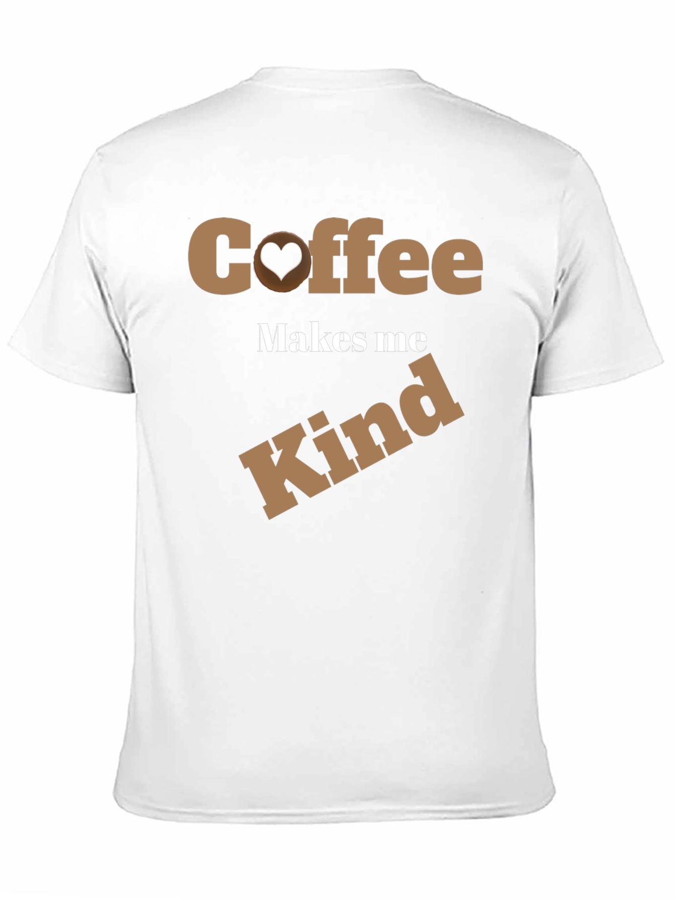 Coffee Makes Me Kind Graphic T-Shirt