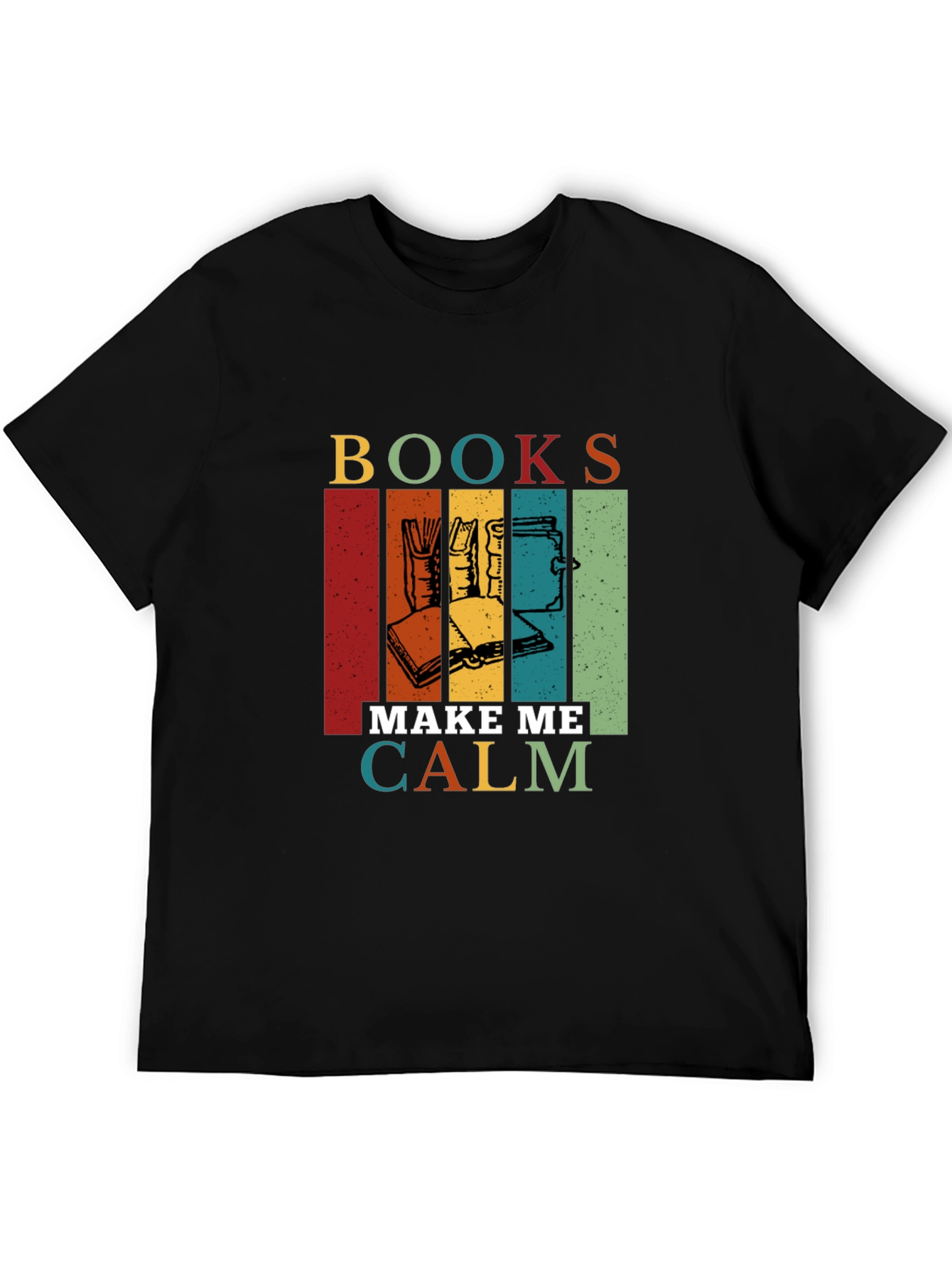 Books Make Me Calm T-Shirt
