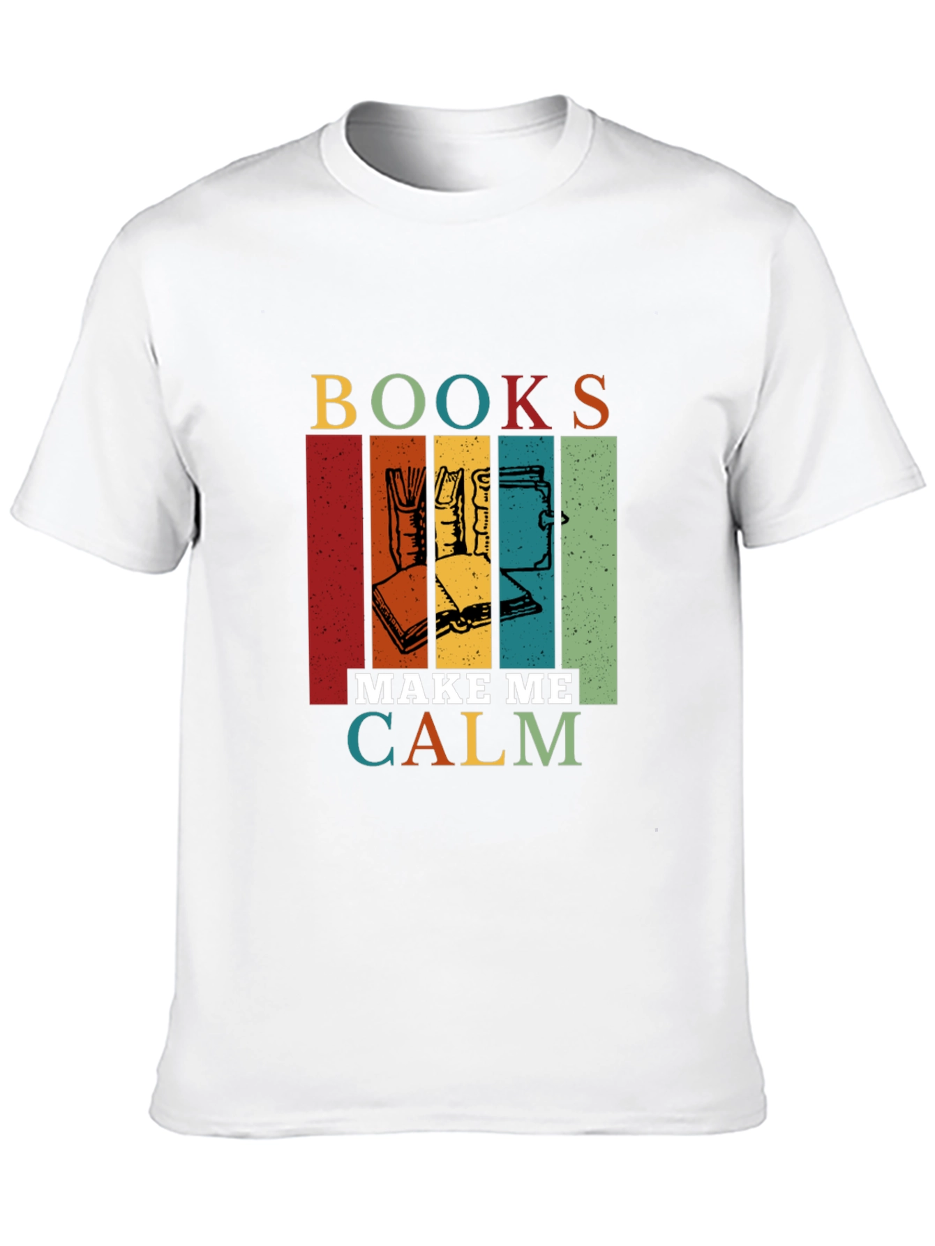 Books Make Me Calm T-Shirt