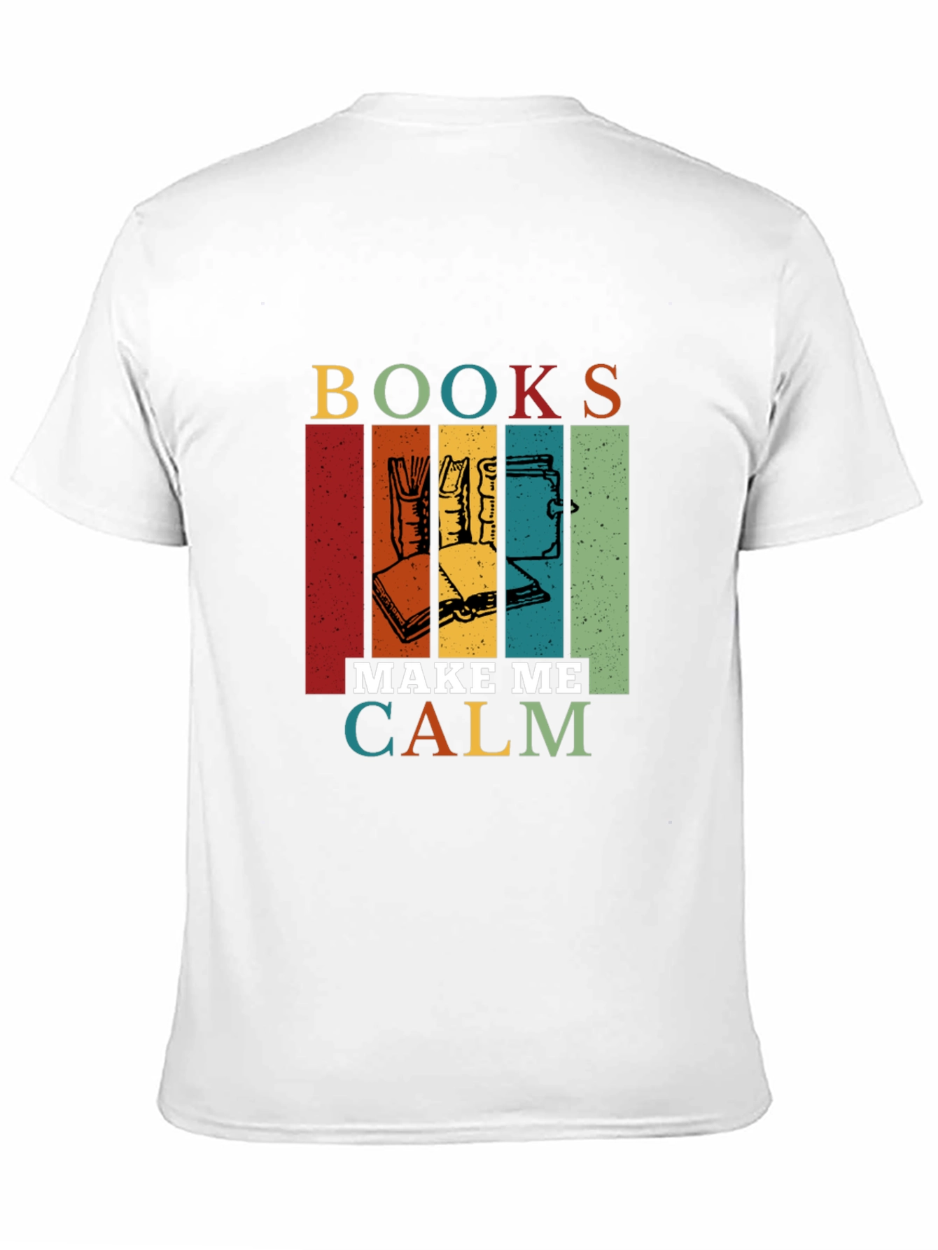 Books Make Me Calm T-Shirt