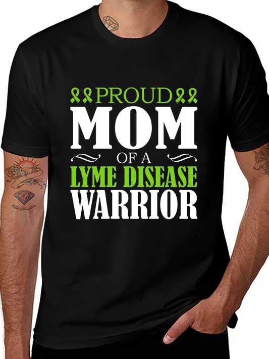 Proud Mom of Lyme Disease Warrior T-Shirt