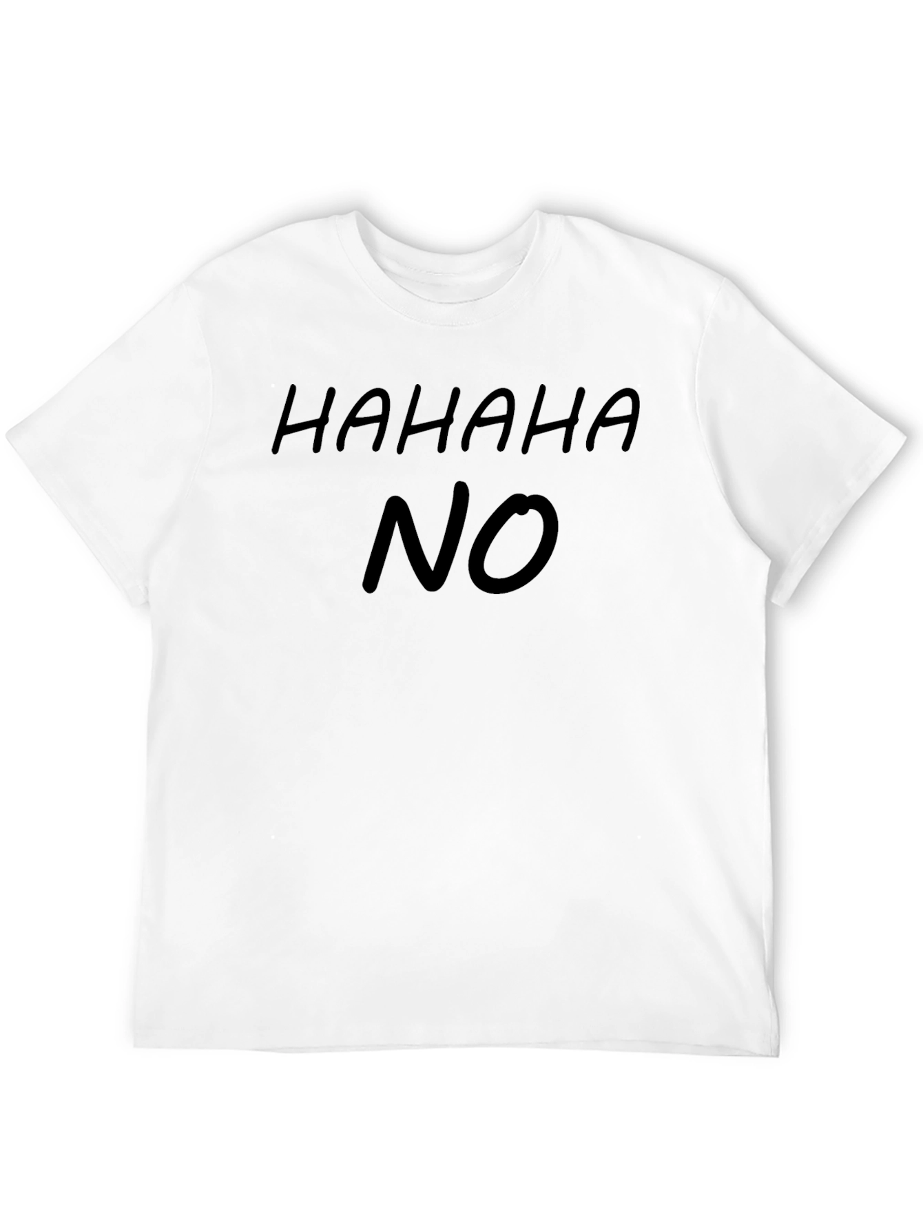 HAHAHA NO Graphic Tee - Casual Black T-Shirt