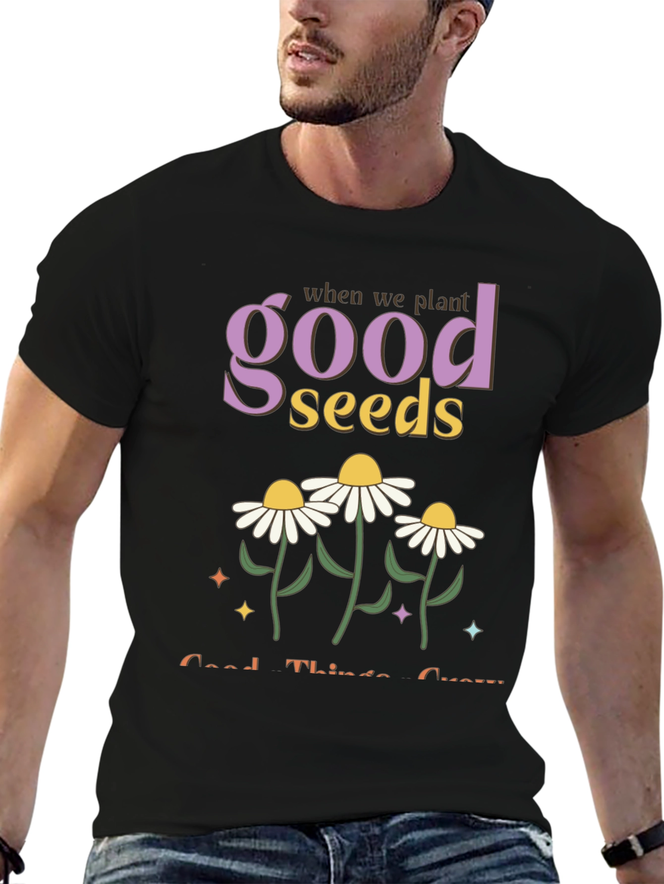 Plant Good Seeds Graphic T-Shirt
