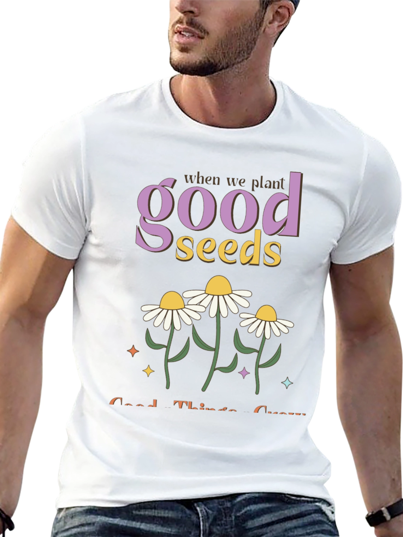 Plant Good Seeds Graphic T-Shirt