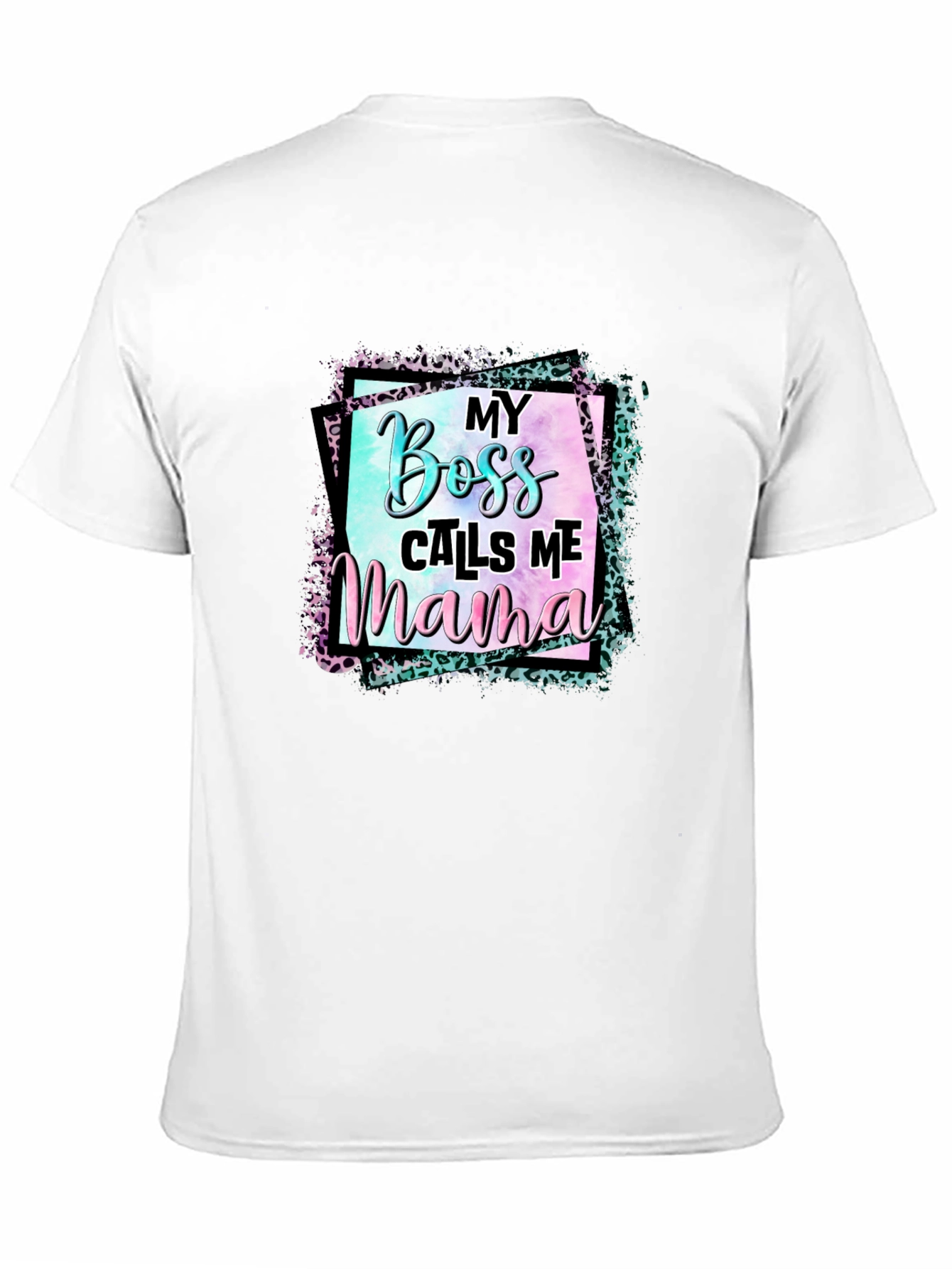 My Boss Calls Me Mama Graphic Tee