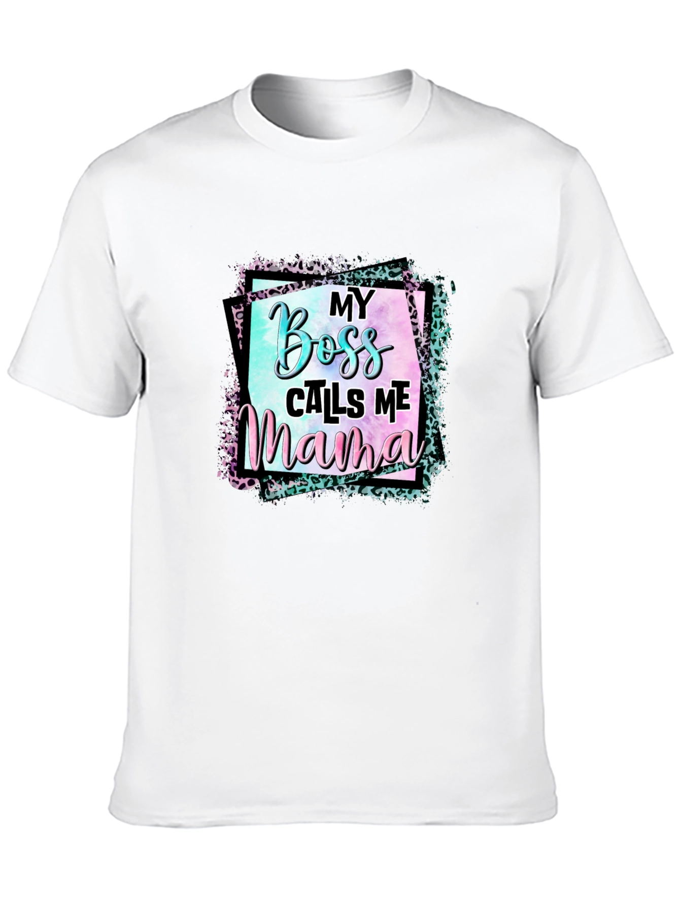 My Boss Calls Me Mama Graphic Tee