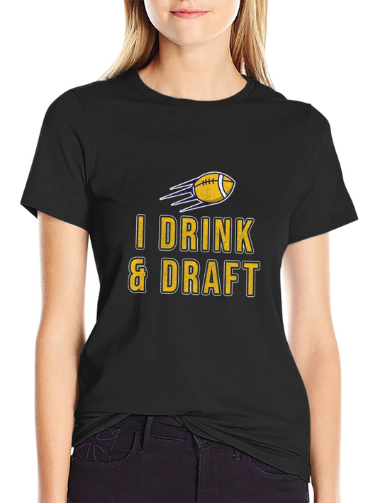 I Drink & Draft Football T-Shirt
