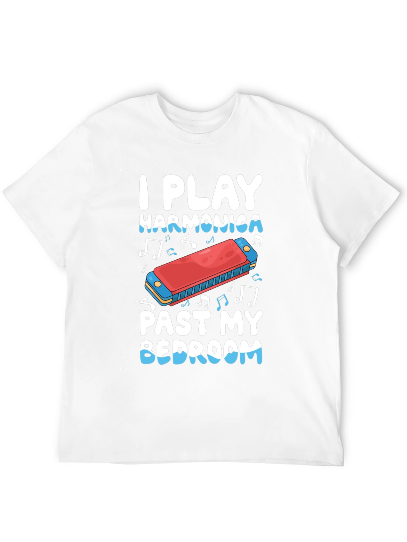 I Play Harmonica Past My Bedroom Black T-Shirt