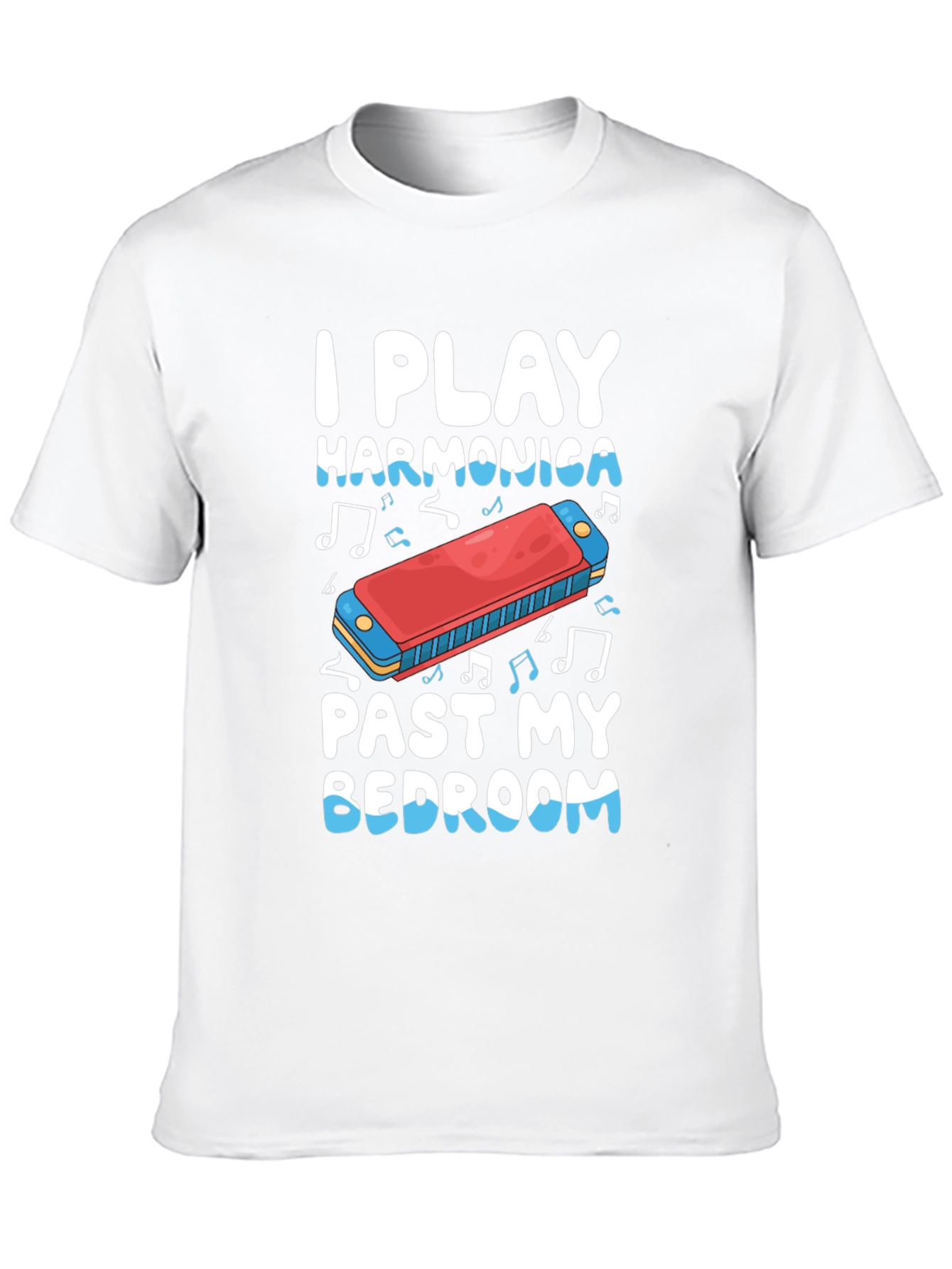 I Play Harmonica Past My Bedroom Black T-Shirt