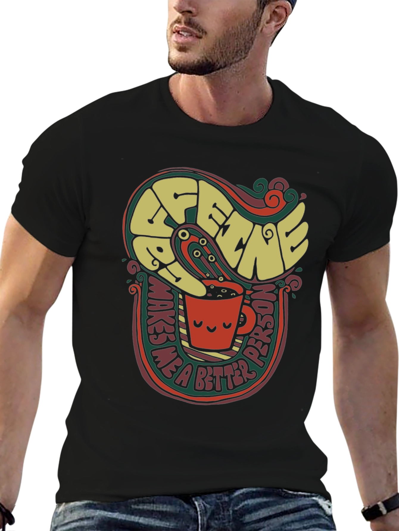 Coffee Makes Me a Better Person Graphic Tee