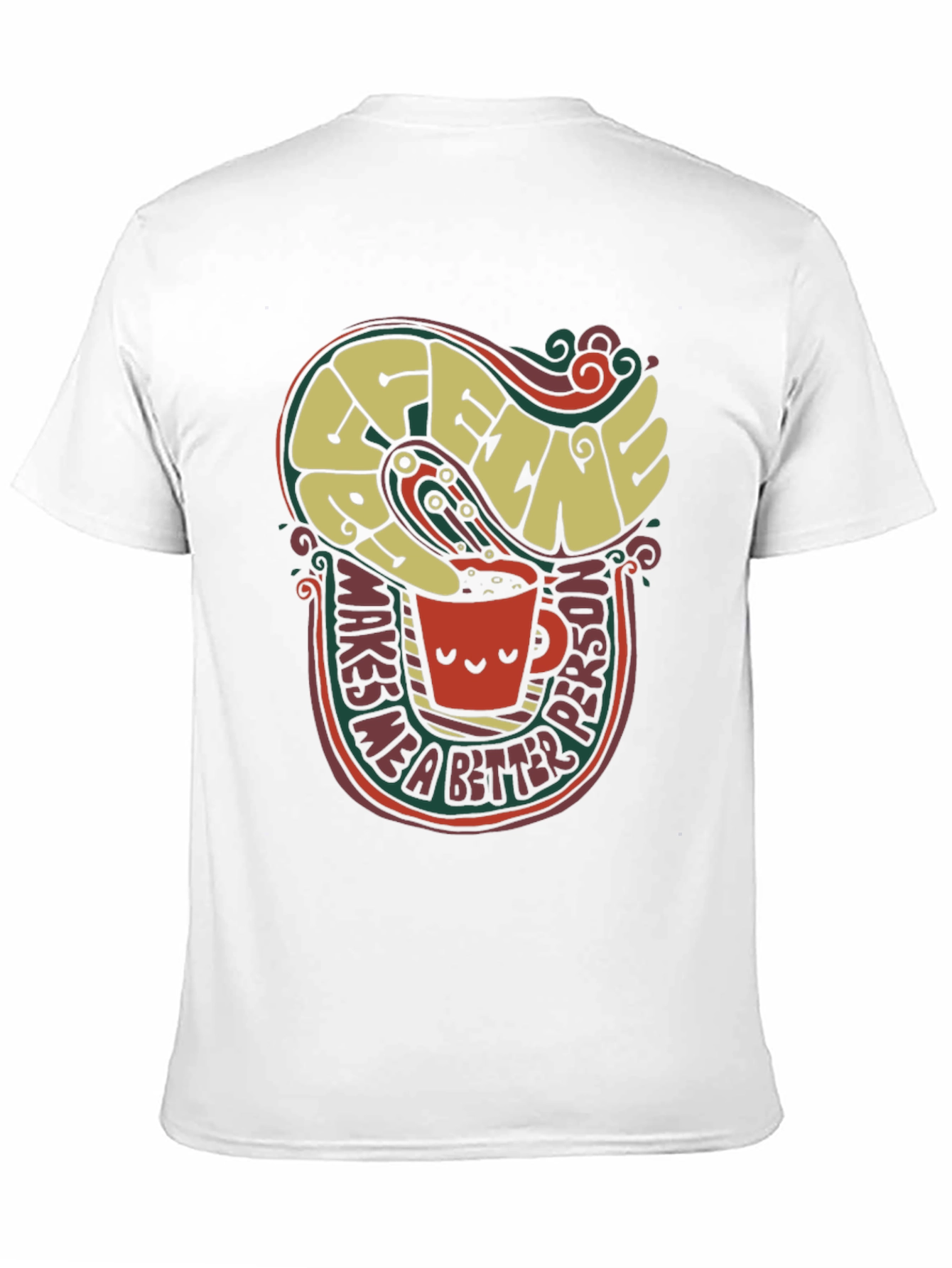 Coffee Makes Me a Better Person Graphic Tee